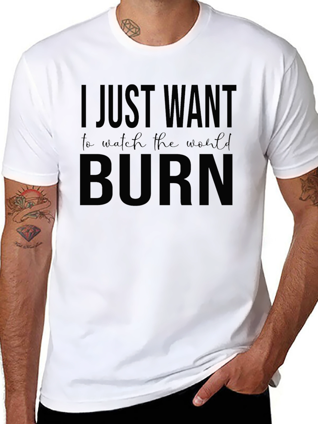 I Just Want to Watch the World Burn Graphic Tee