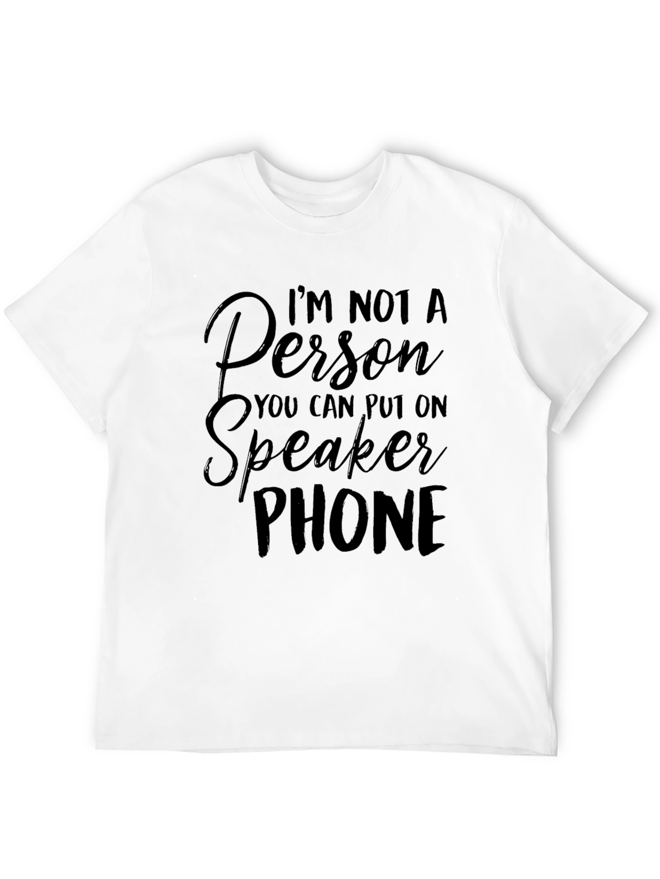 Speakerphone T-Shirt -  Funny Anti-Speakerphone Tee