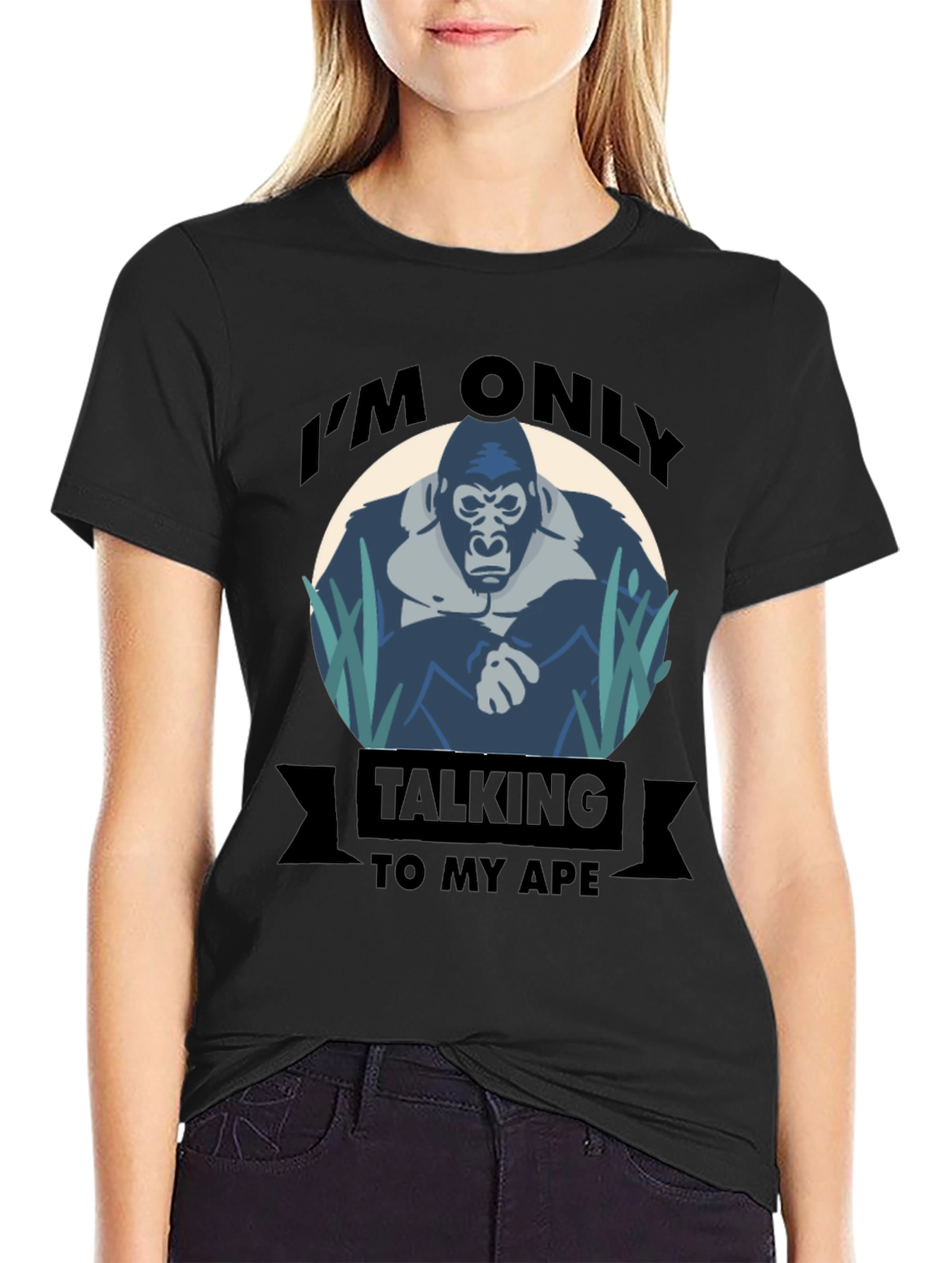 Im Only Talking To My Ape T-Shirt
