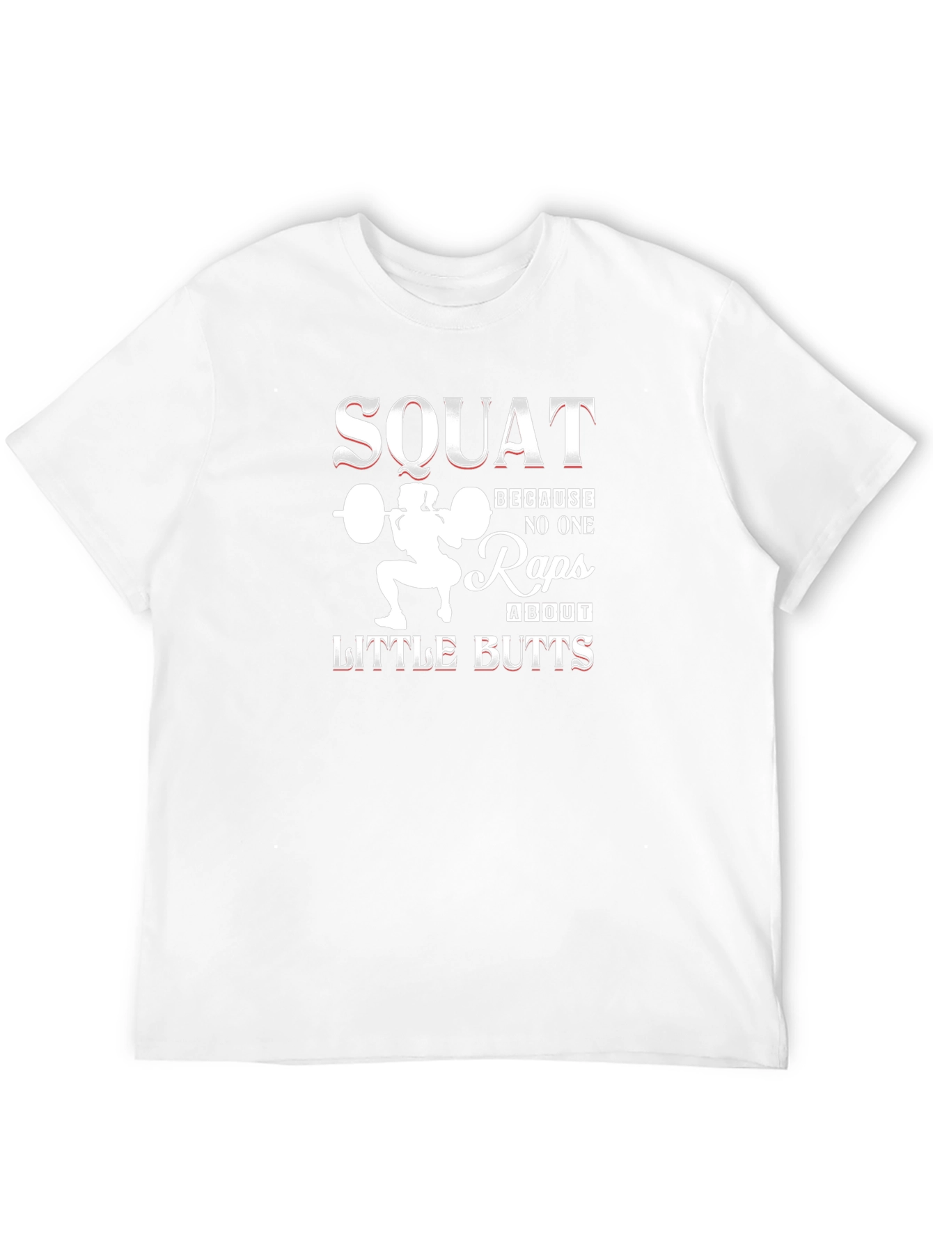Squat Little Butts Graphic T-Shirt