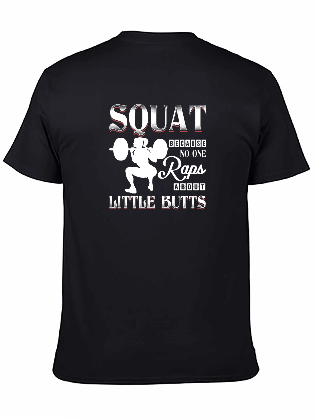 Squat Little Butts Graphic T-Shirt