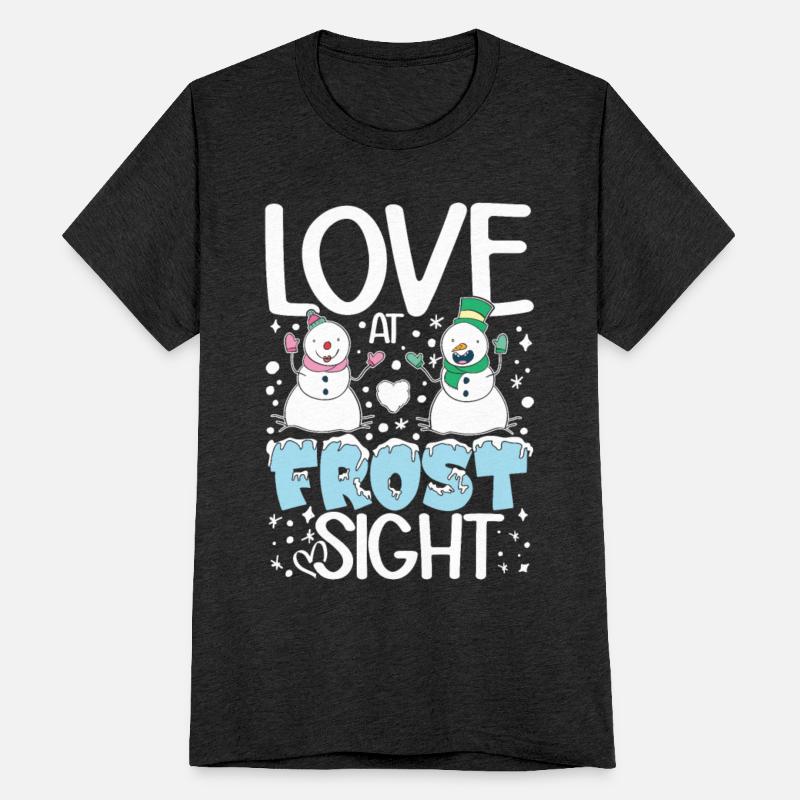 Love At Frost Sight for Men Women and Children