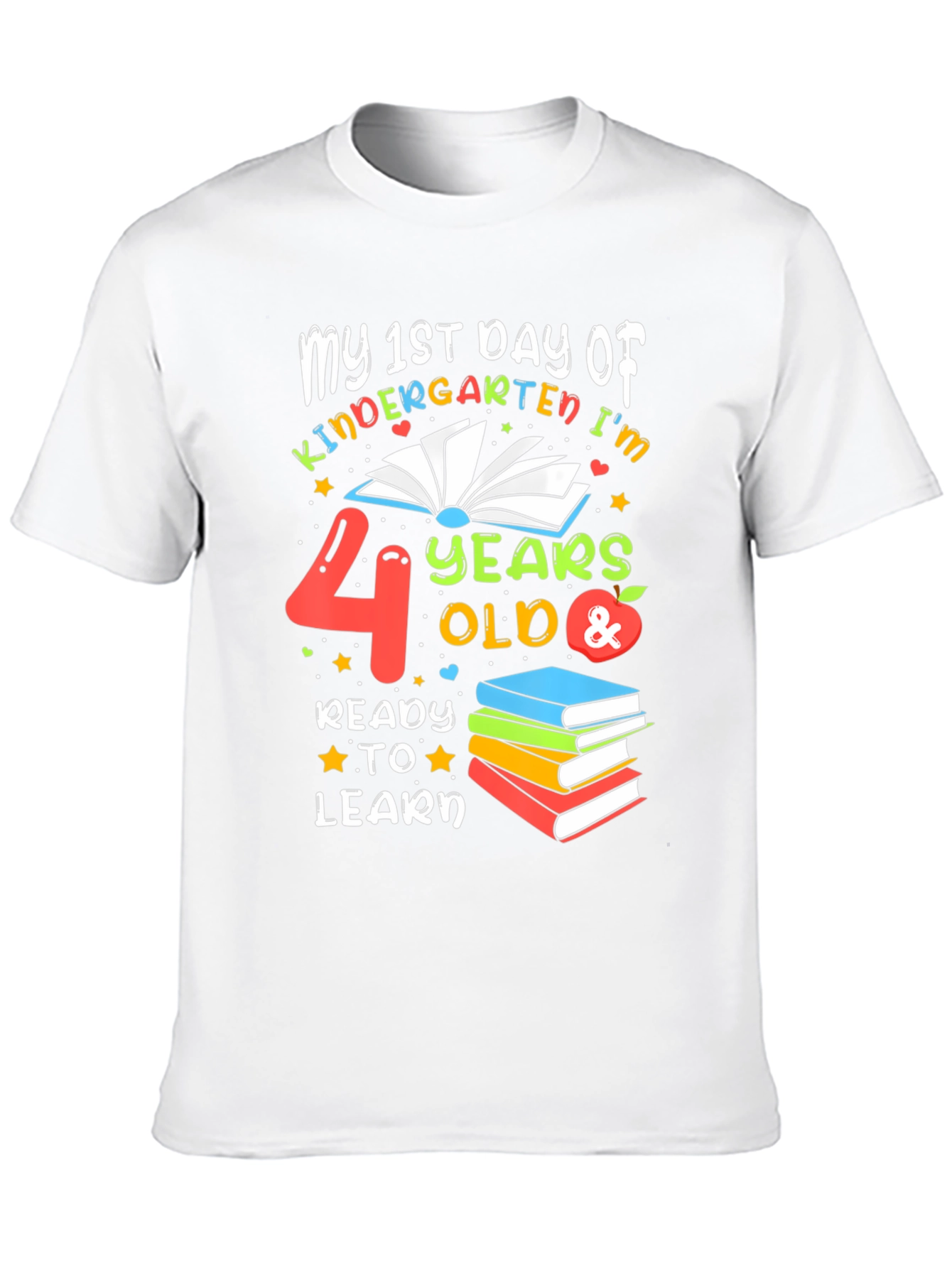 1st Day of Kindergarten T-Shirt - 4 Years Old