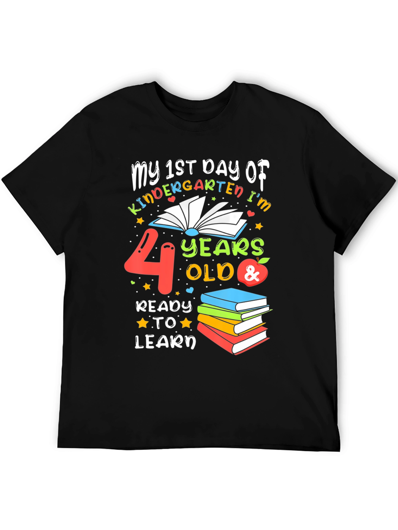 1st Day of Kindergarten T-Shirt - 4 Years Old