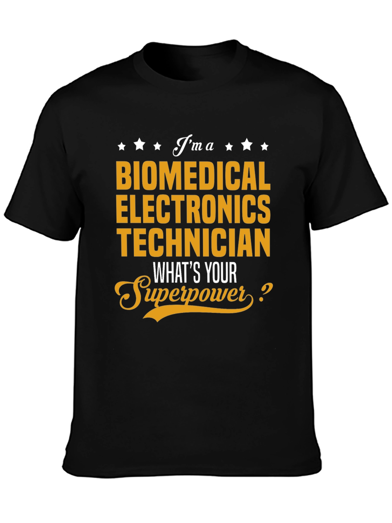 Biomedical Electronics Technician Superpower T-Shirt