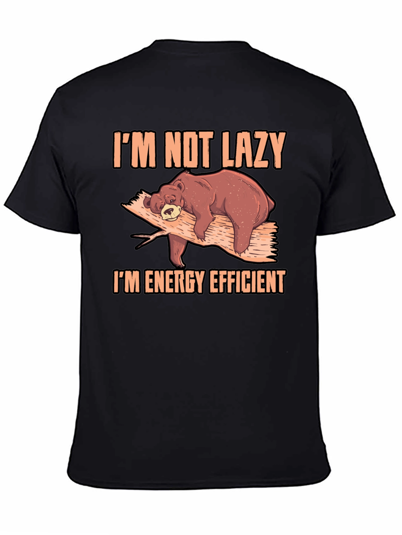 Im Not Lazy Bear T-Shirt