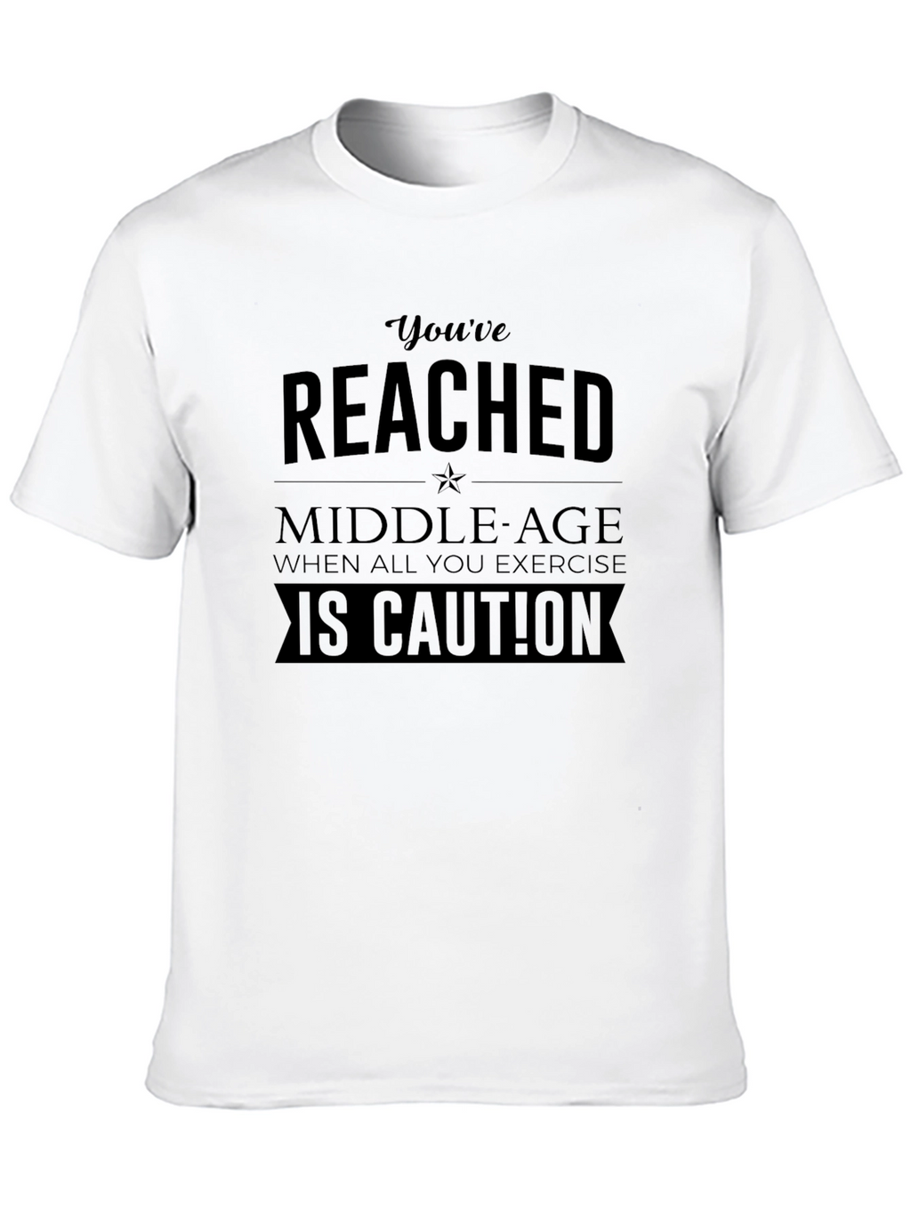 Funny Middle Age Exercise Caution Novelty T-Shirt
