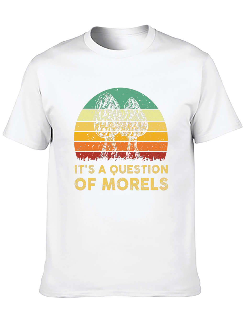 Morels Question T-Shirt Mushroom Hunter Tee