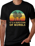 Morels Question T-Shirt Mushroom Hunter Tee