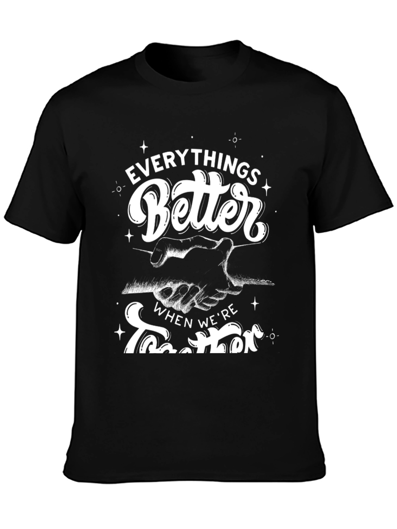 Everythings Better Together Black Graphic Tee