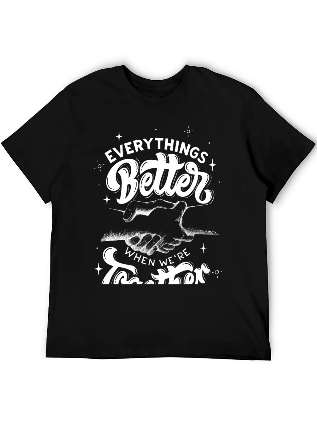 Everythings Better Together Black Graphic Tee