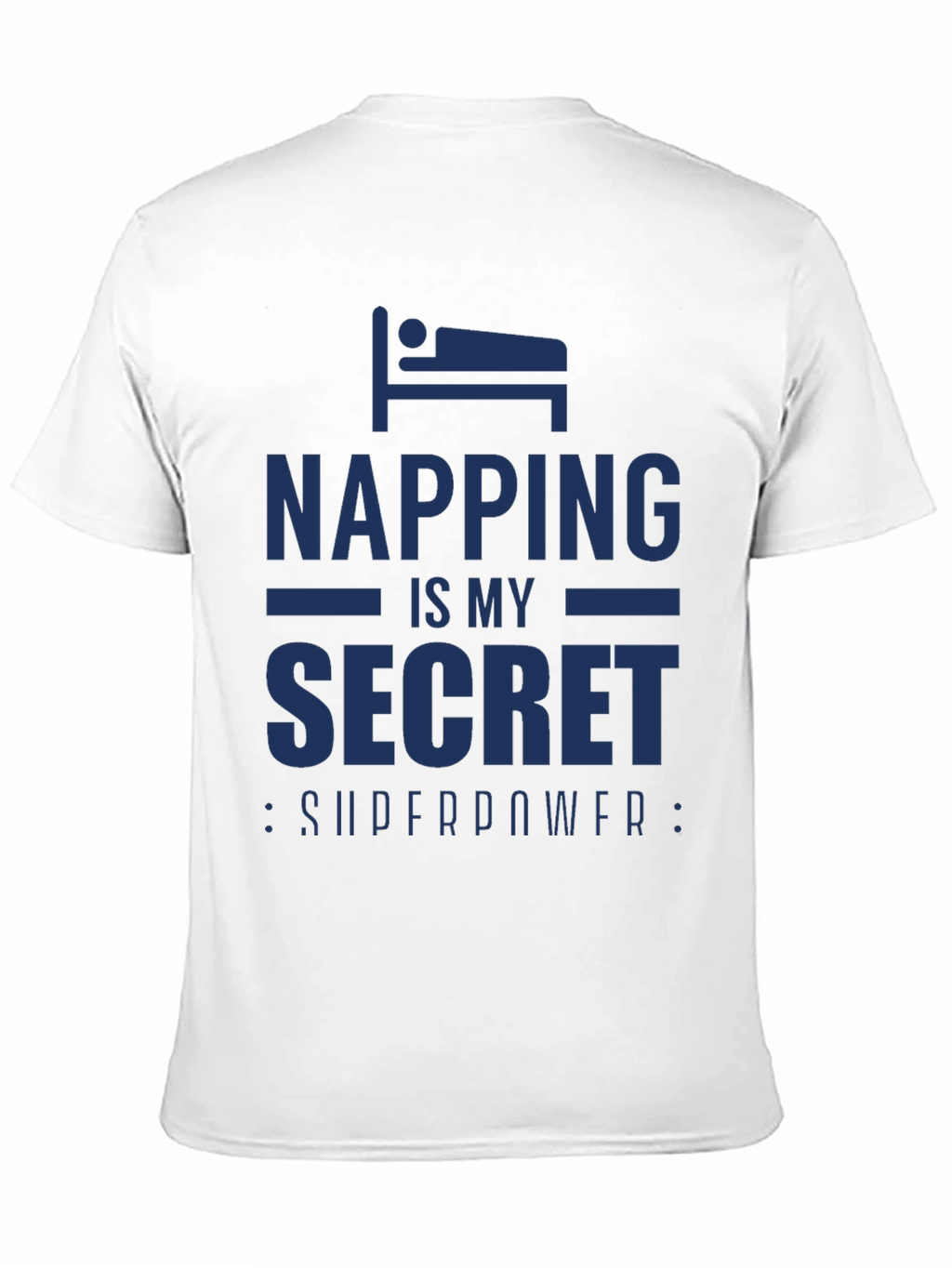 Napping is My Secret Superpower T-Shirt