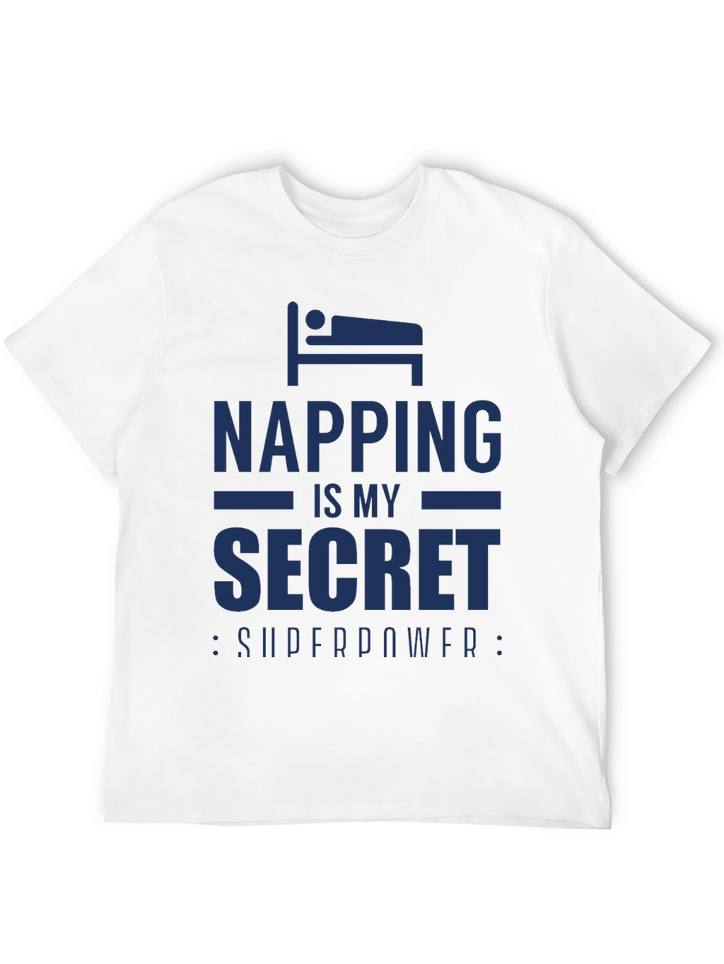 Napping is My Secret Superpower T-Shirt
