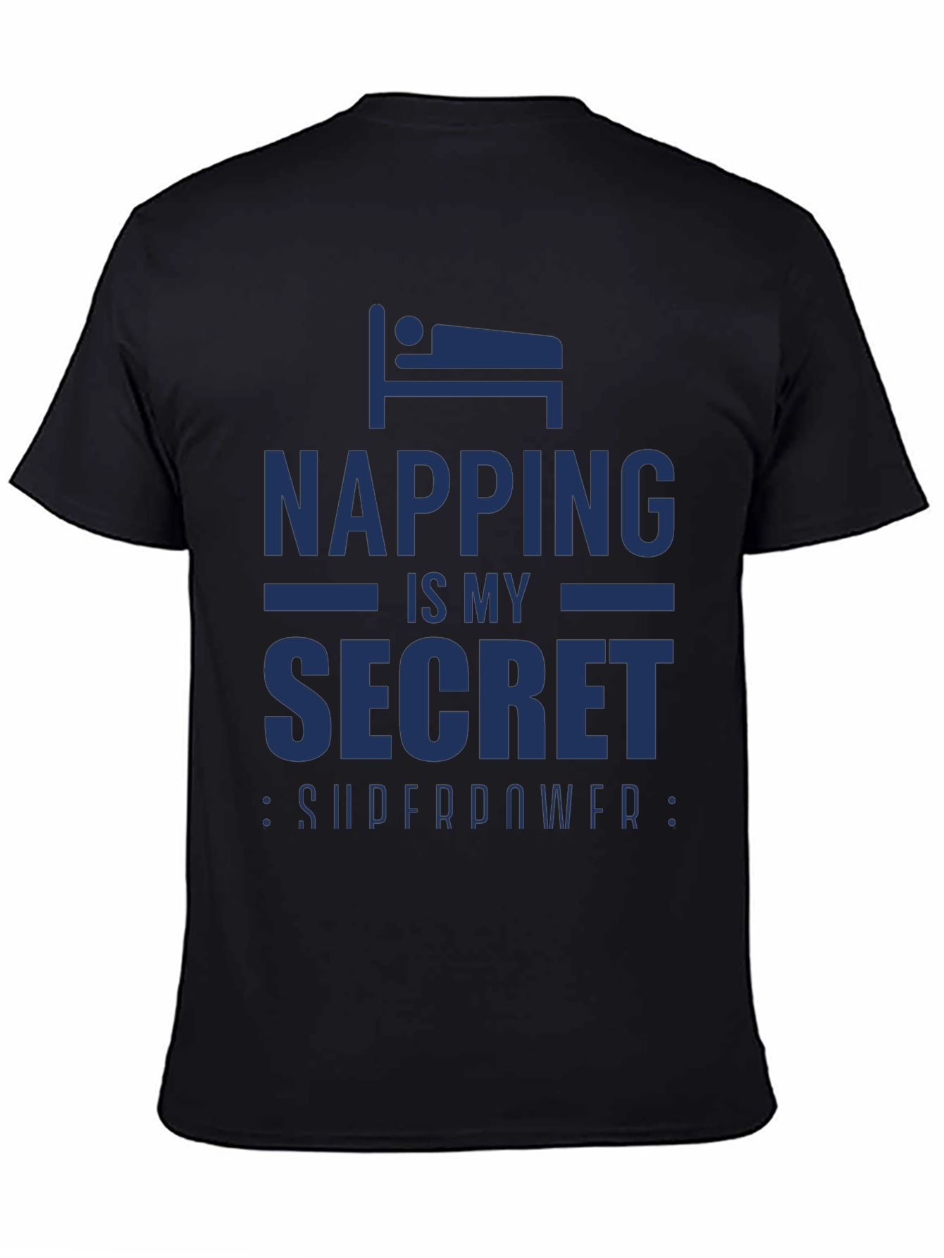Napping is My Secret Superpower T-Shirt
