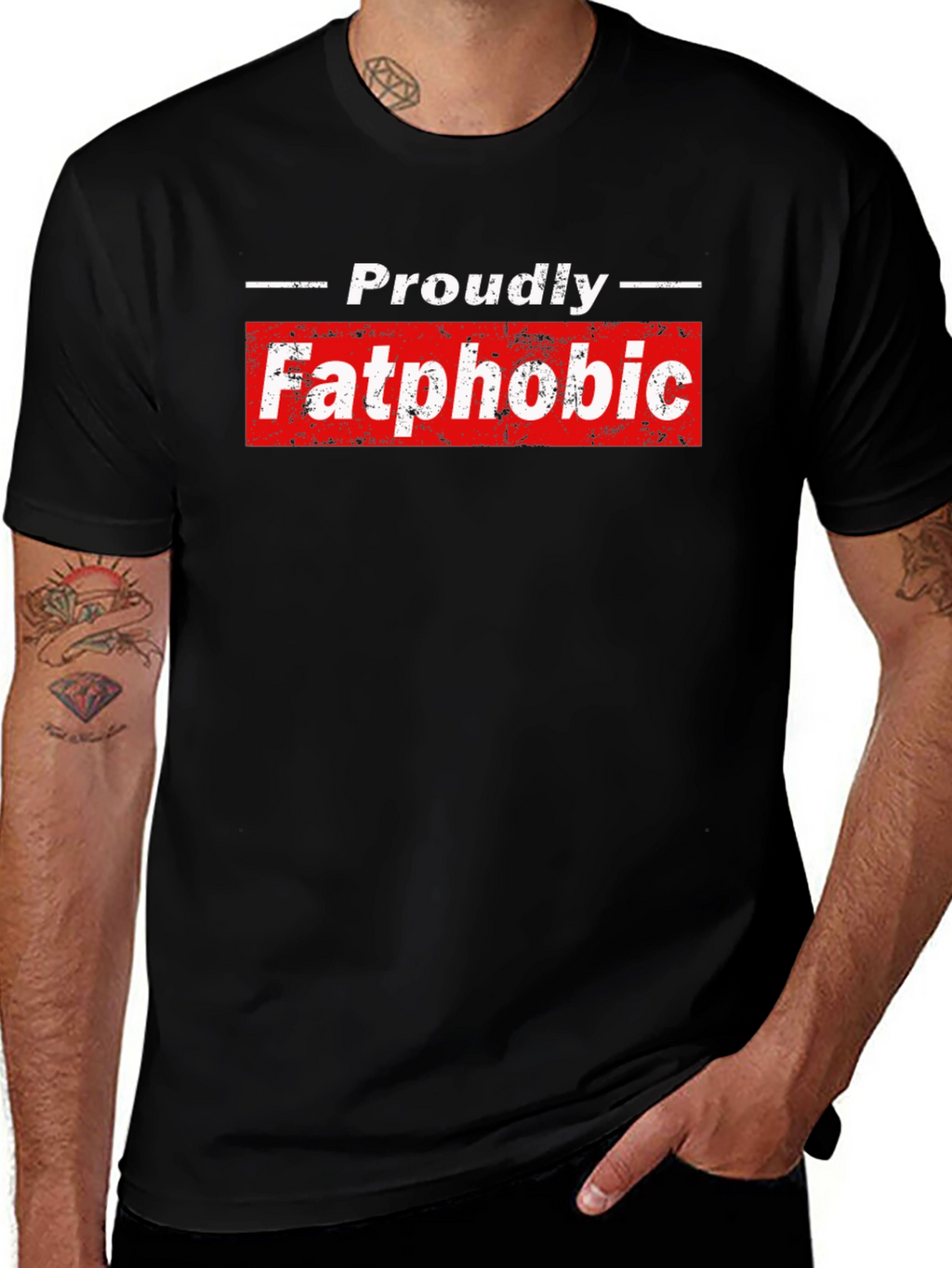 Proudly Fatphobic Graphic Tee - Bold Statement Shirt