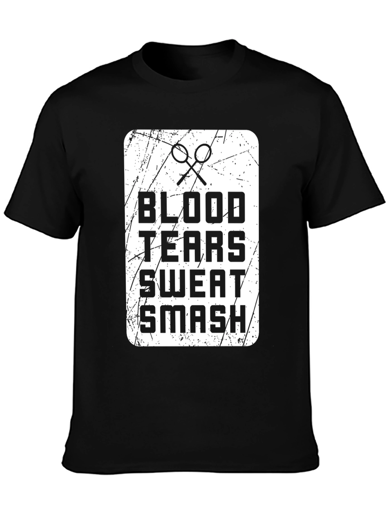 Blood Tears Sweat Smash T-Shirt - Gym Workout