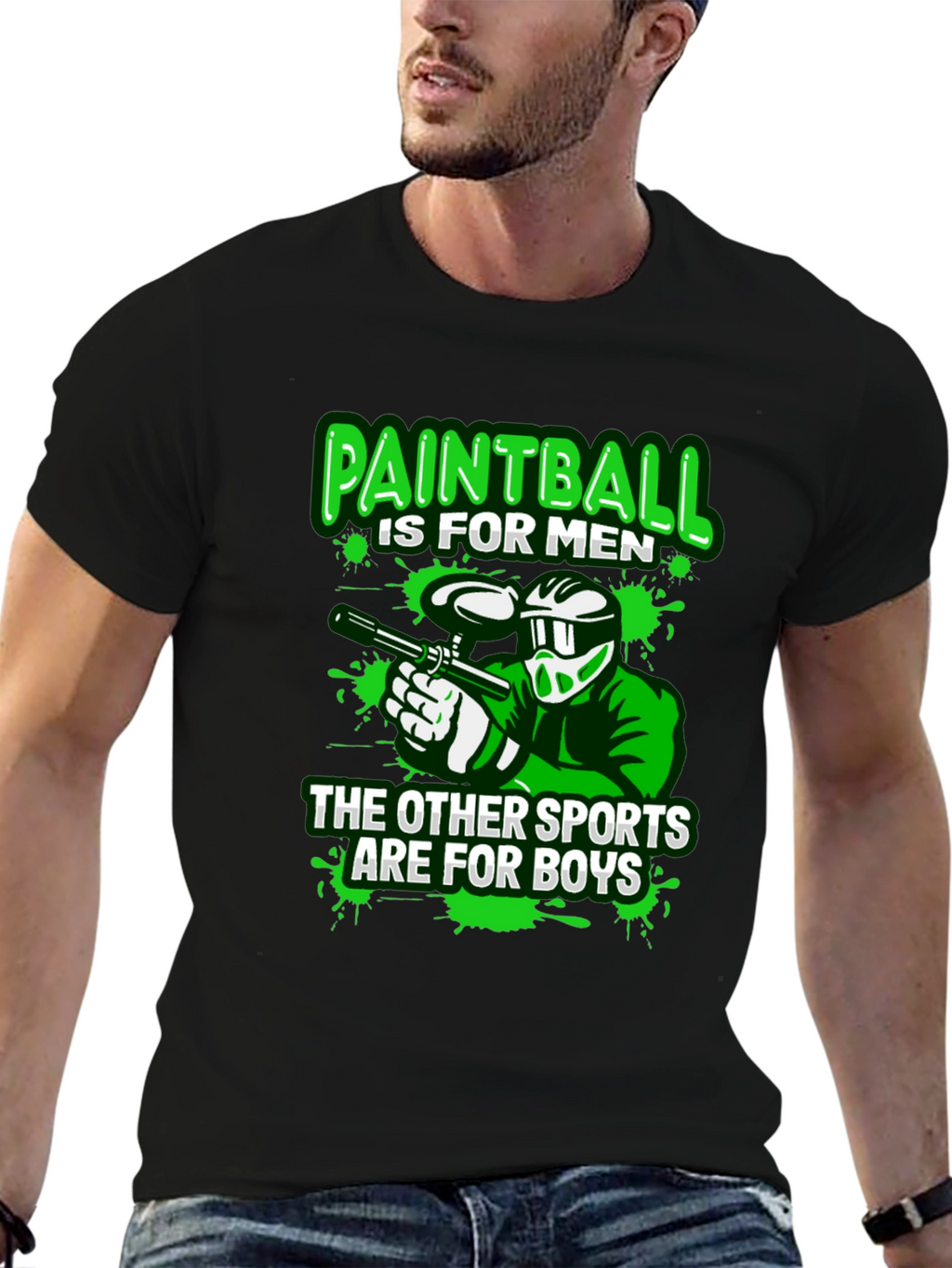Paintball T-Shirt: For Men Not Boys!