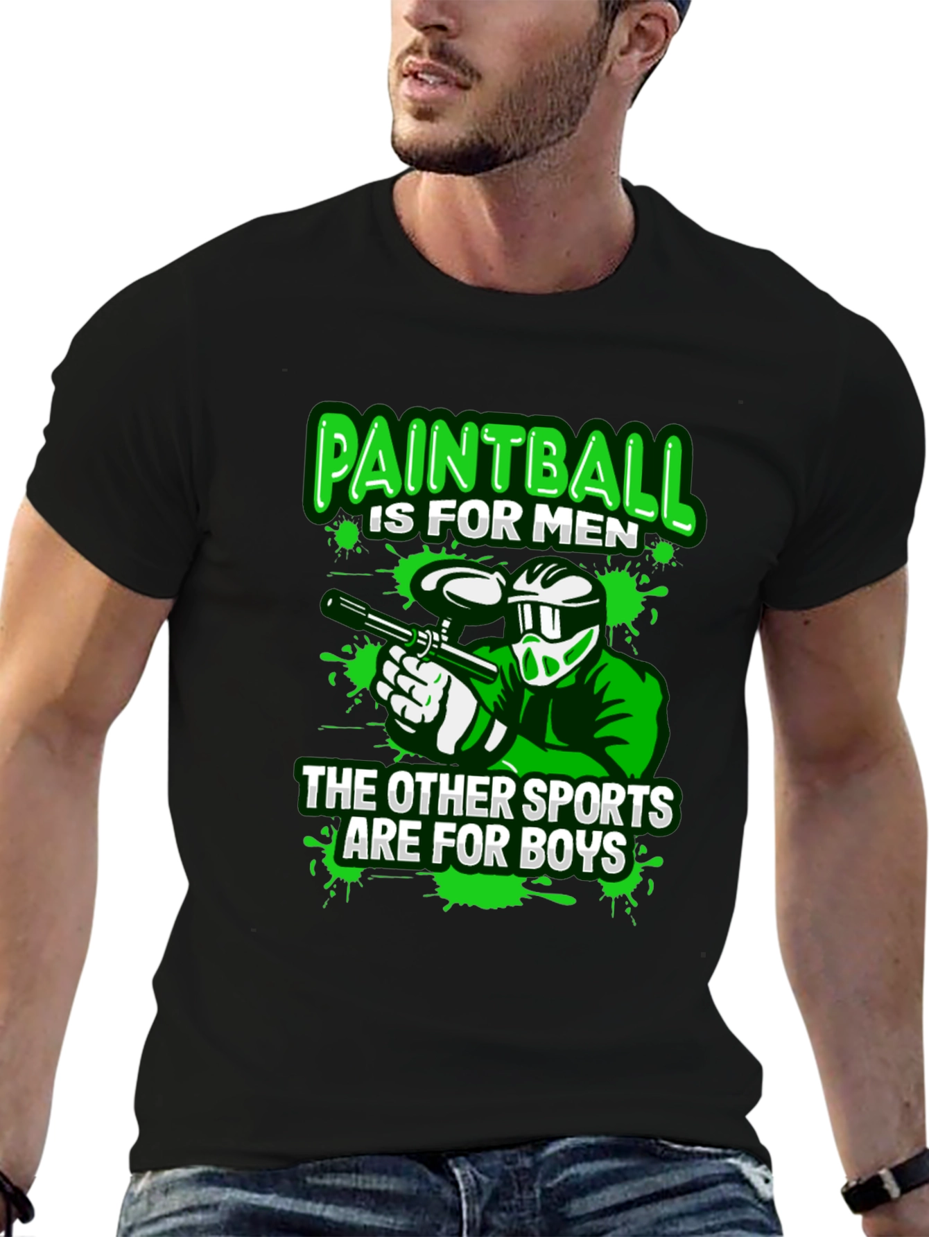 Paintball T-Shirt: For Men Not Boys!