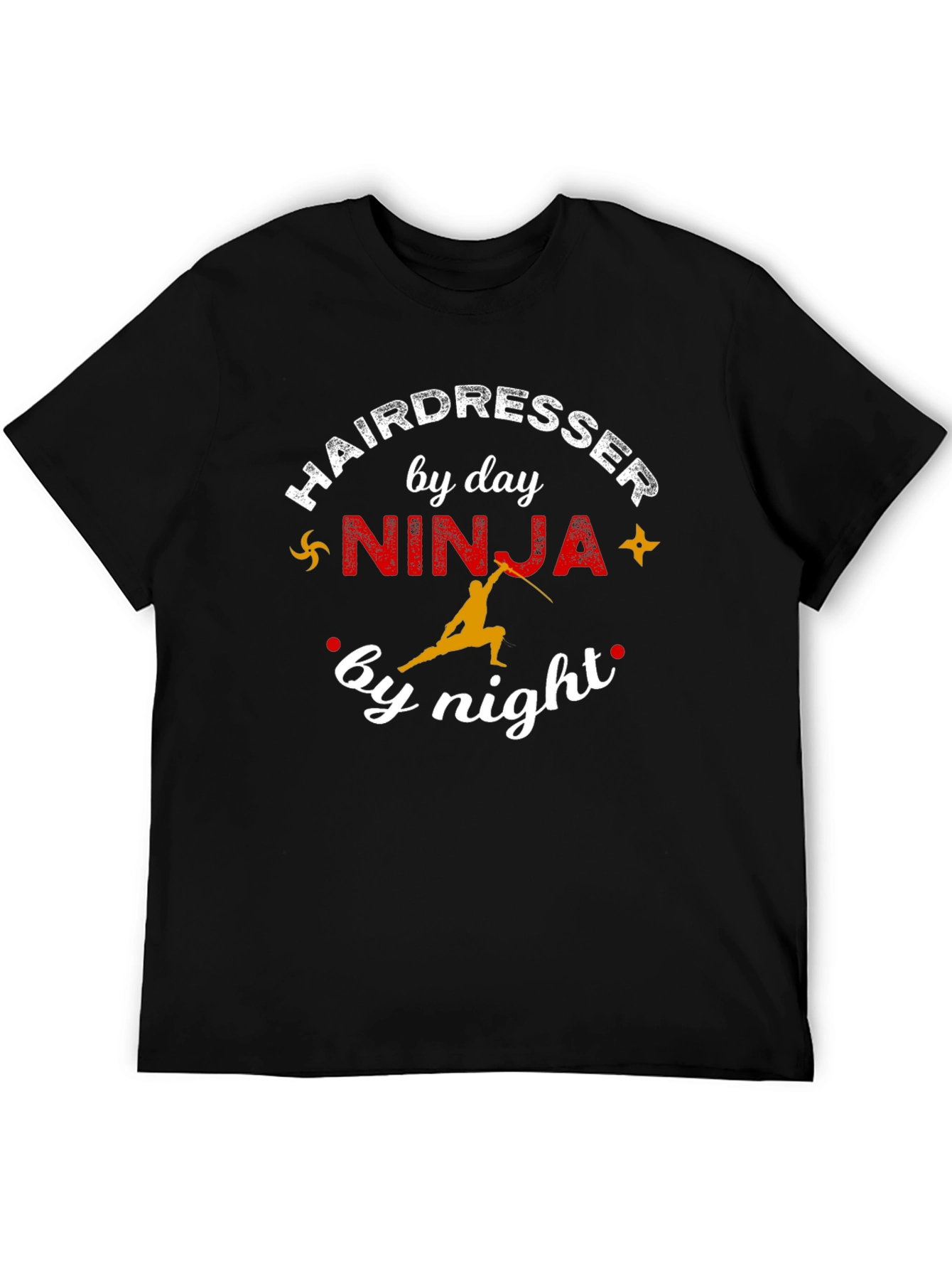 Hairdresser Ninja by Day T-Shirt