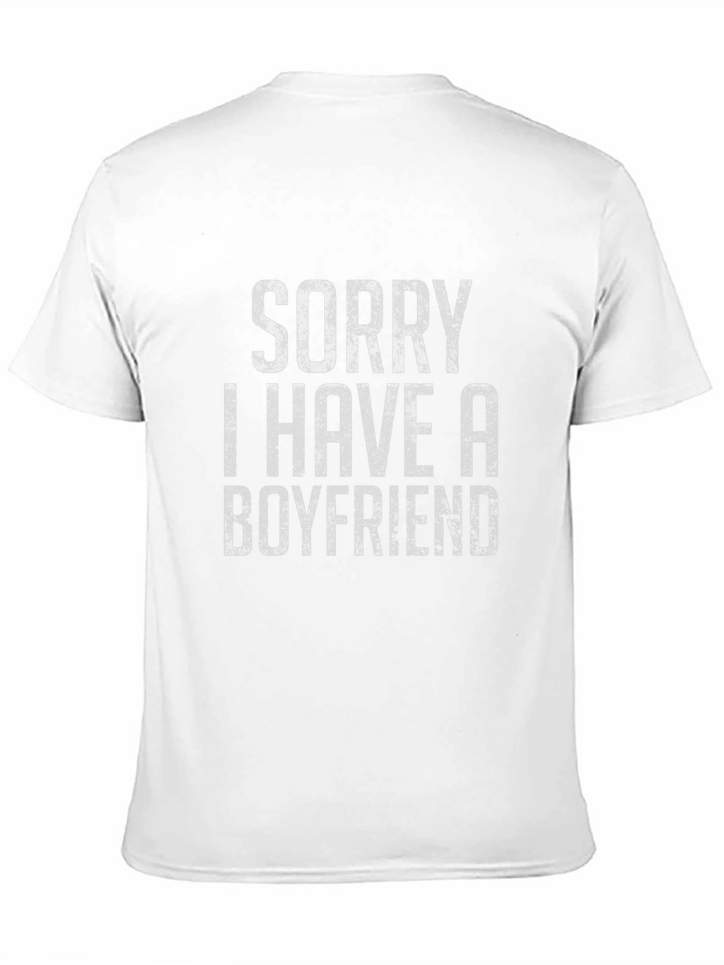 Sorry I Have A Boyfriend Graphic Tee
