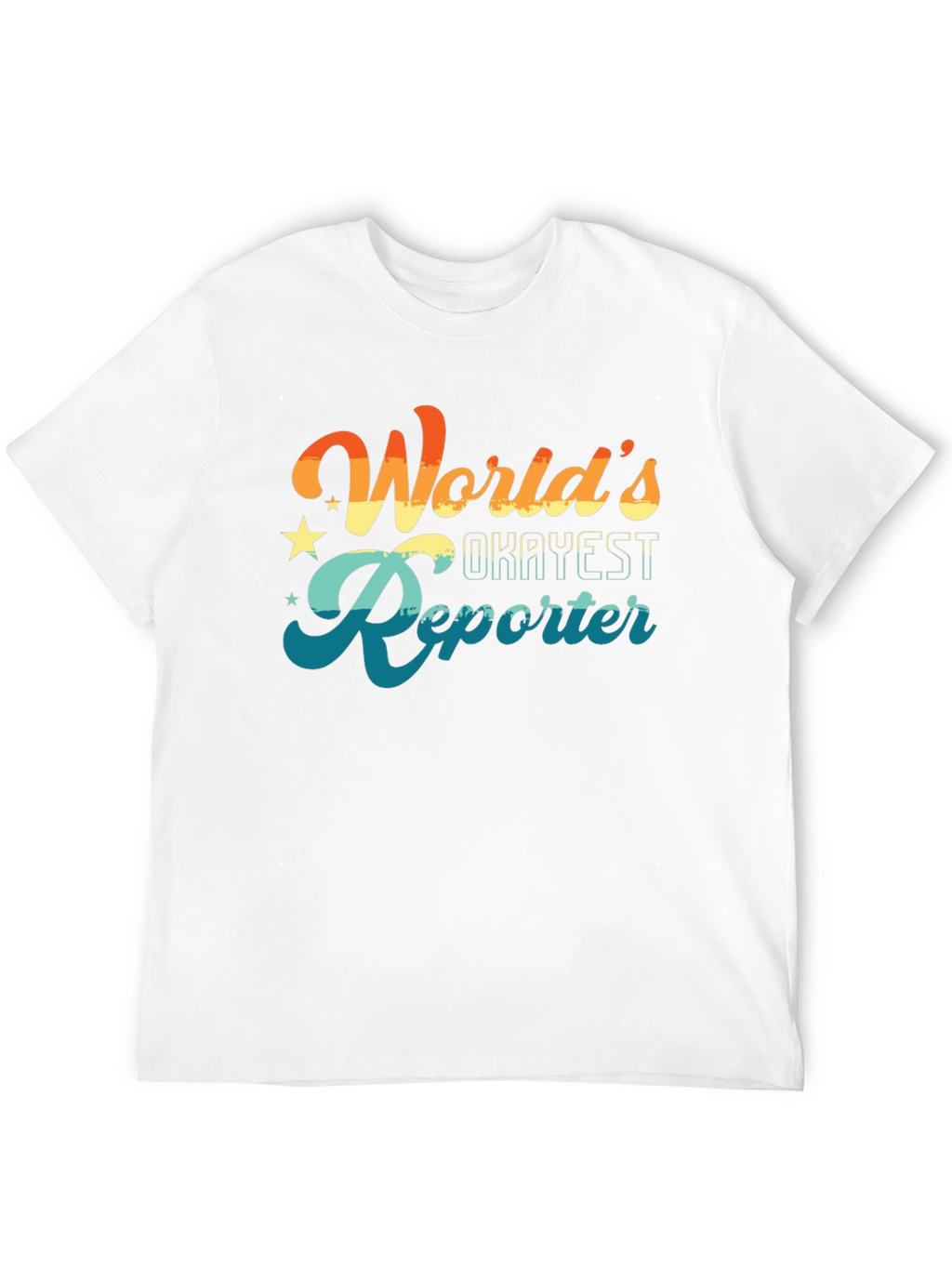 Worlds Okayest Reporter T-Shirt