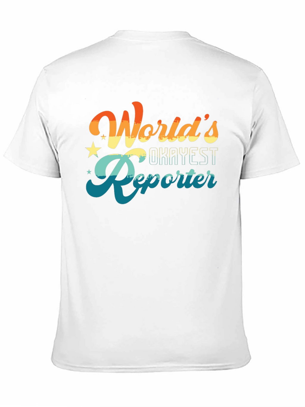 Worlds Okayest Reporter T-Shirt