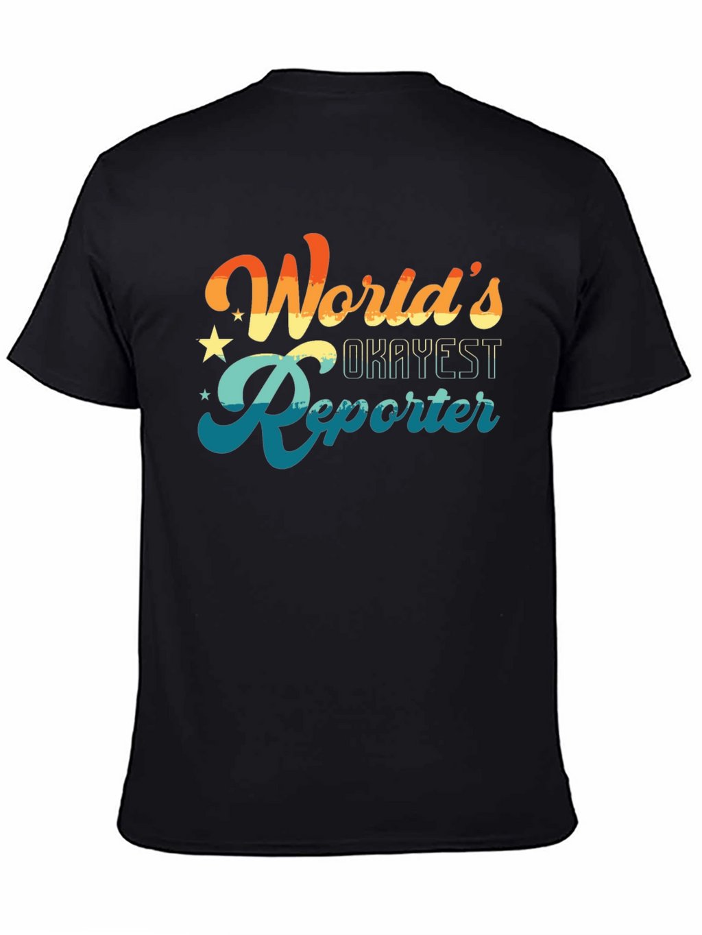 Worlds Okayest Reporter T-Shirt