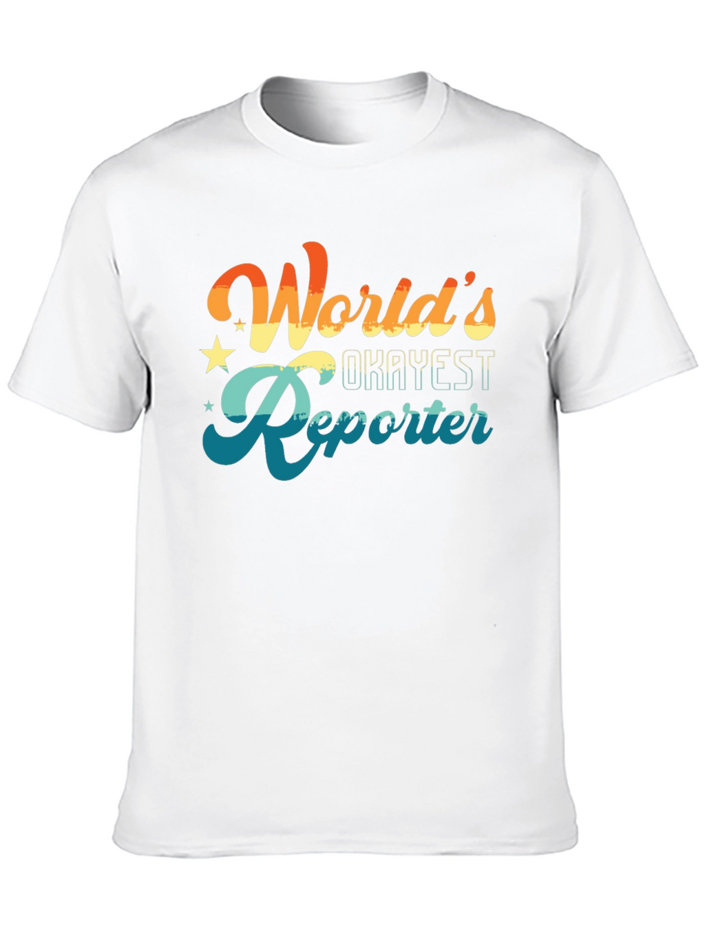 Worlds Okayest Reporter T-Shirt