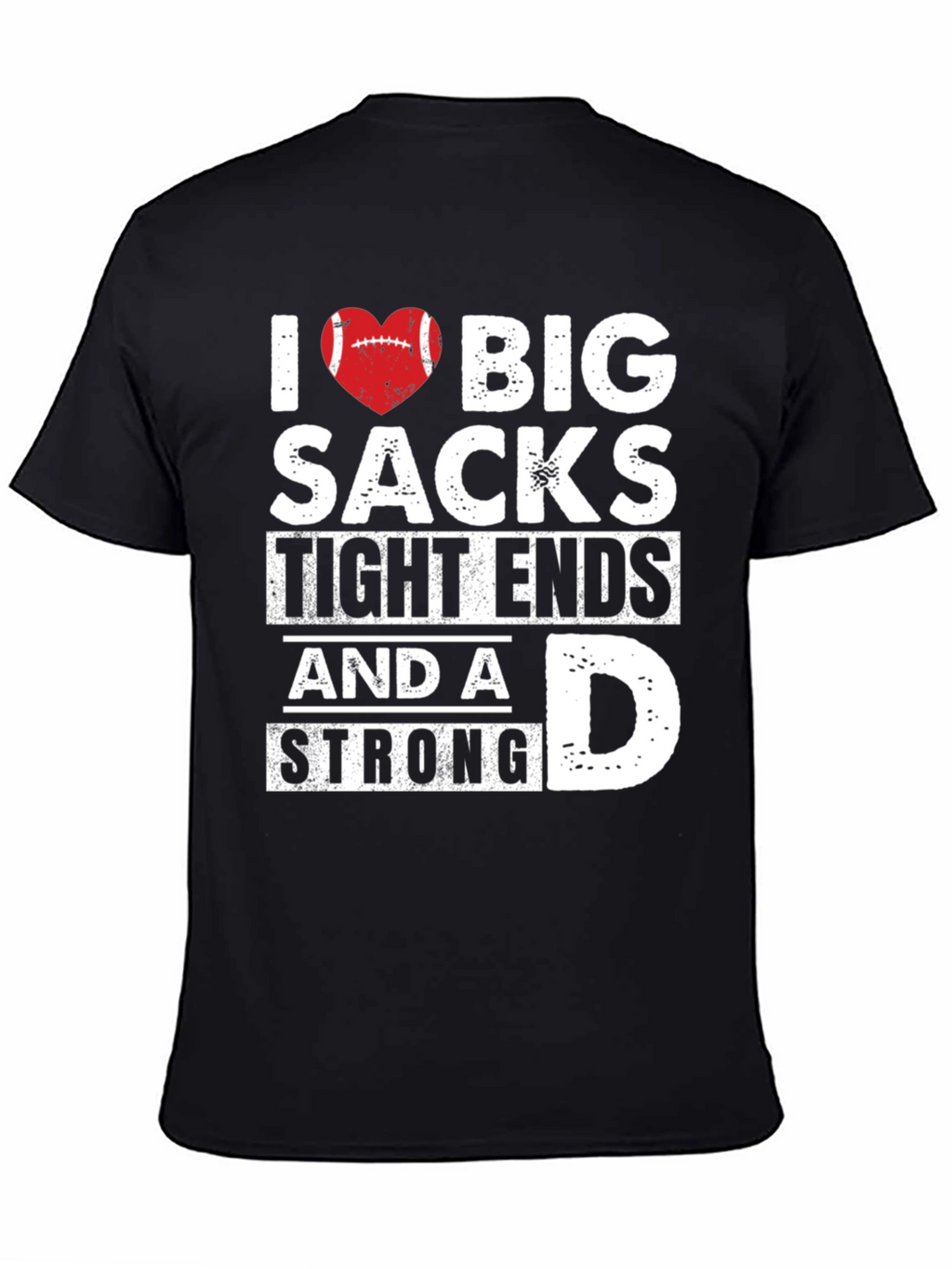 I Heart Big Sacks Football T-Shirt