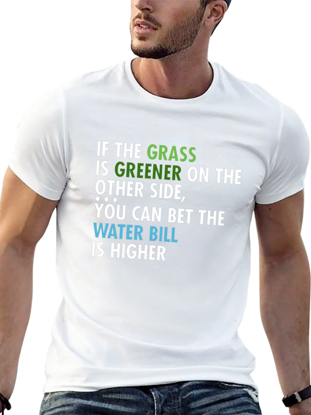 Greener Grass Water Bill Graphic T-Shirt