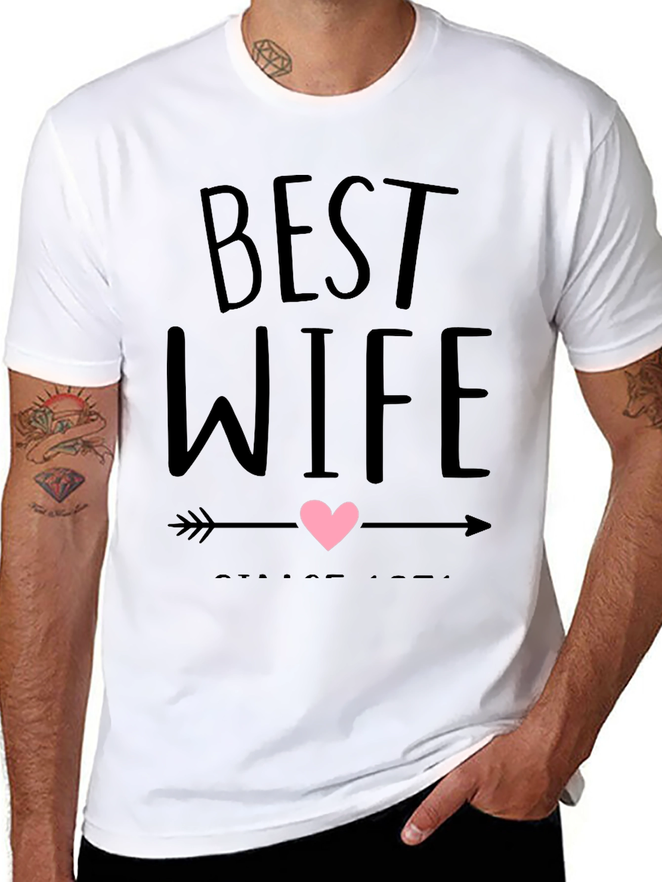 Best Wife Ever T-Shirt - Husband Gift