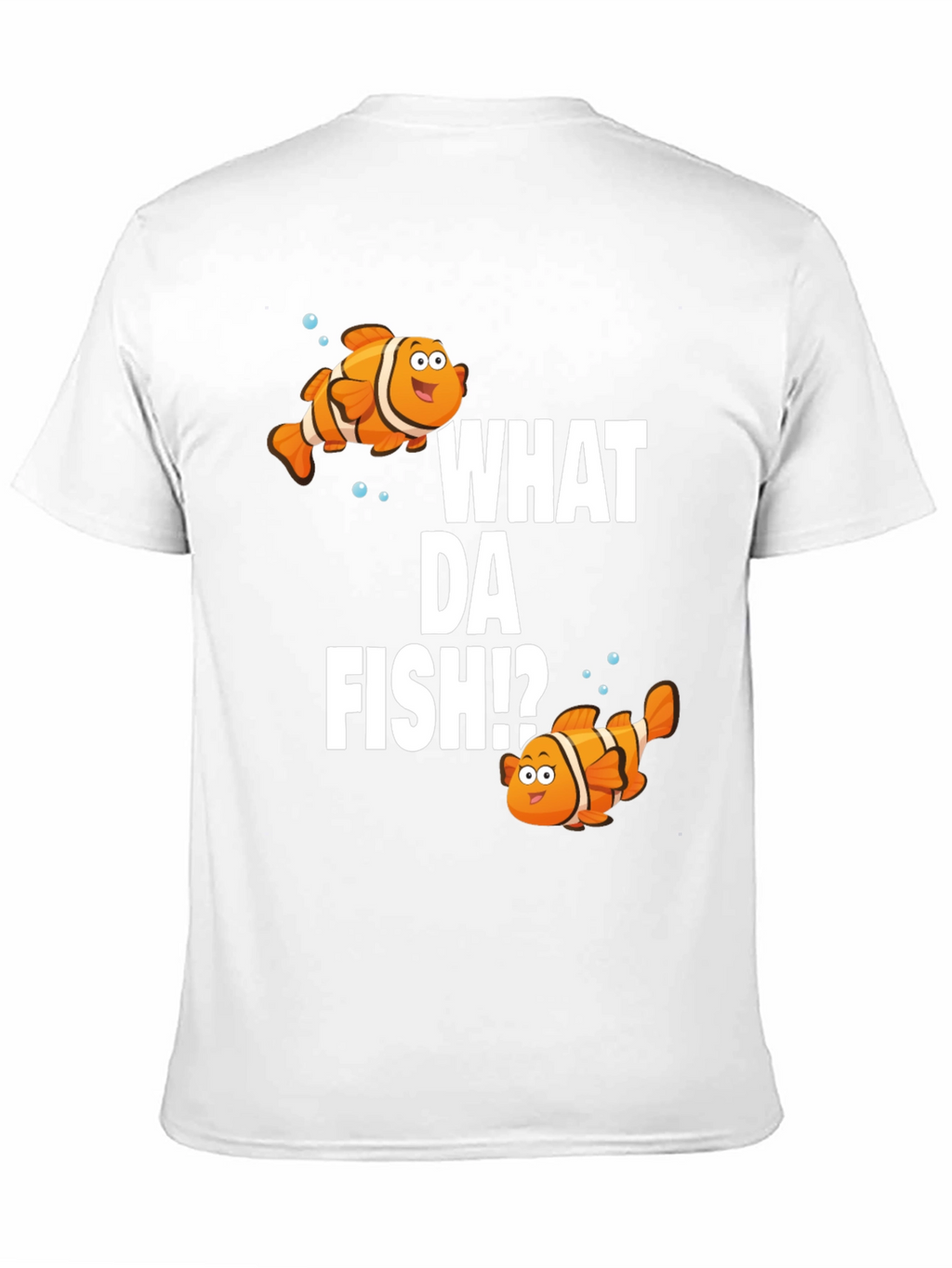 What Da Fish!? Graphic T-Shirt