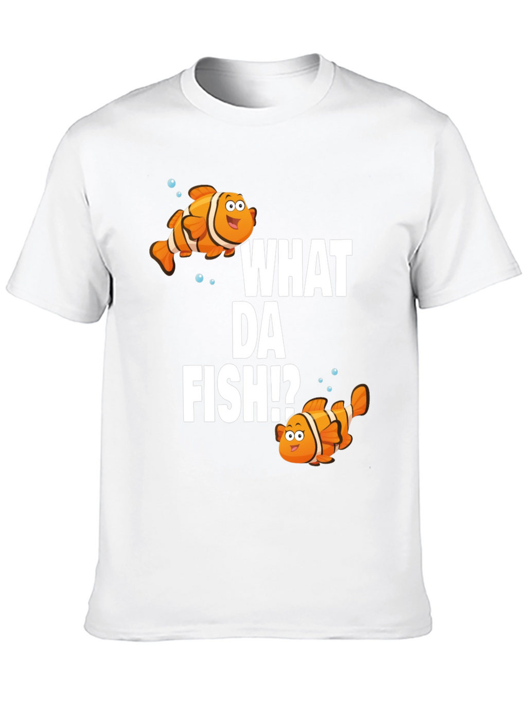 What Da Fish!? Graphic T-Shirt