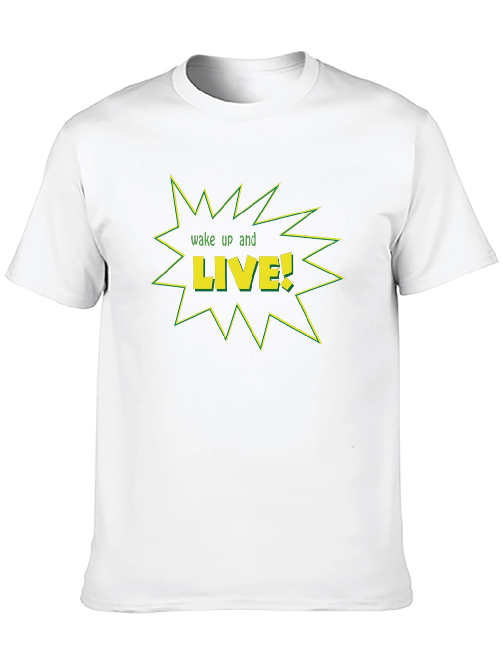 Wake Up and Live Graphic T-Shirt