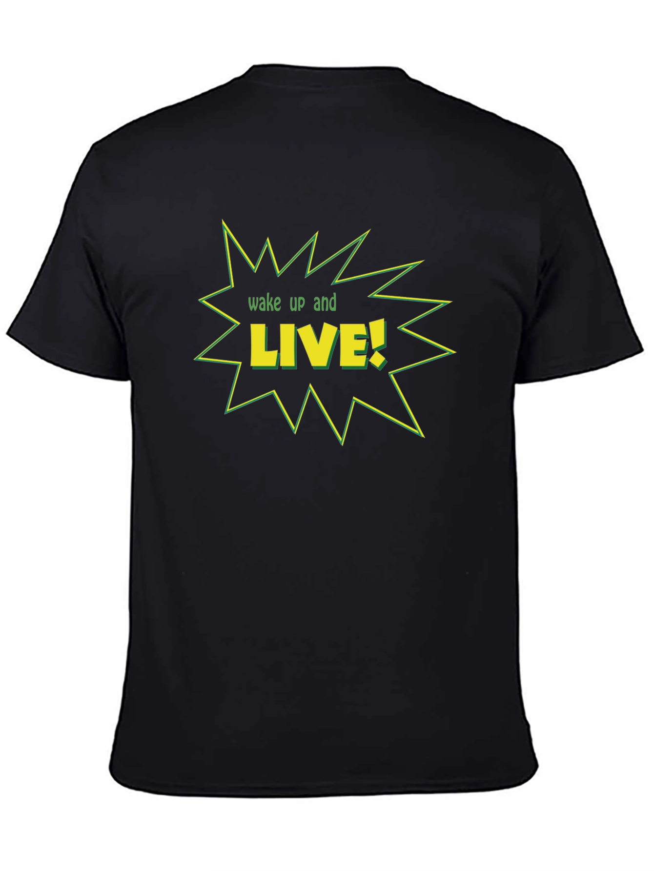 Wake Up and Live Graphic T-Shirt