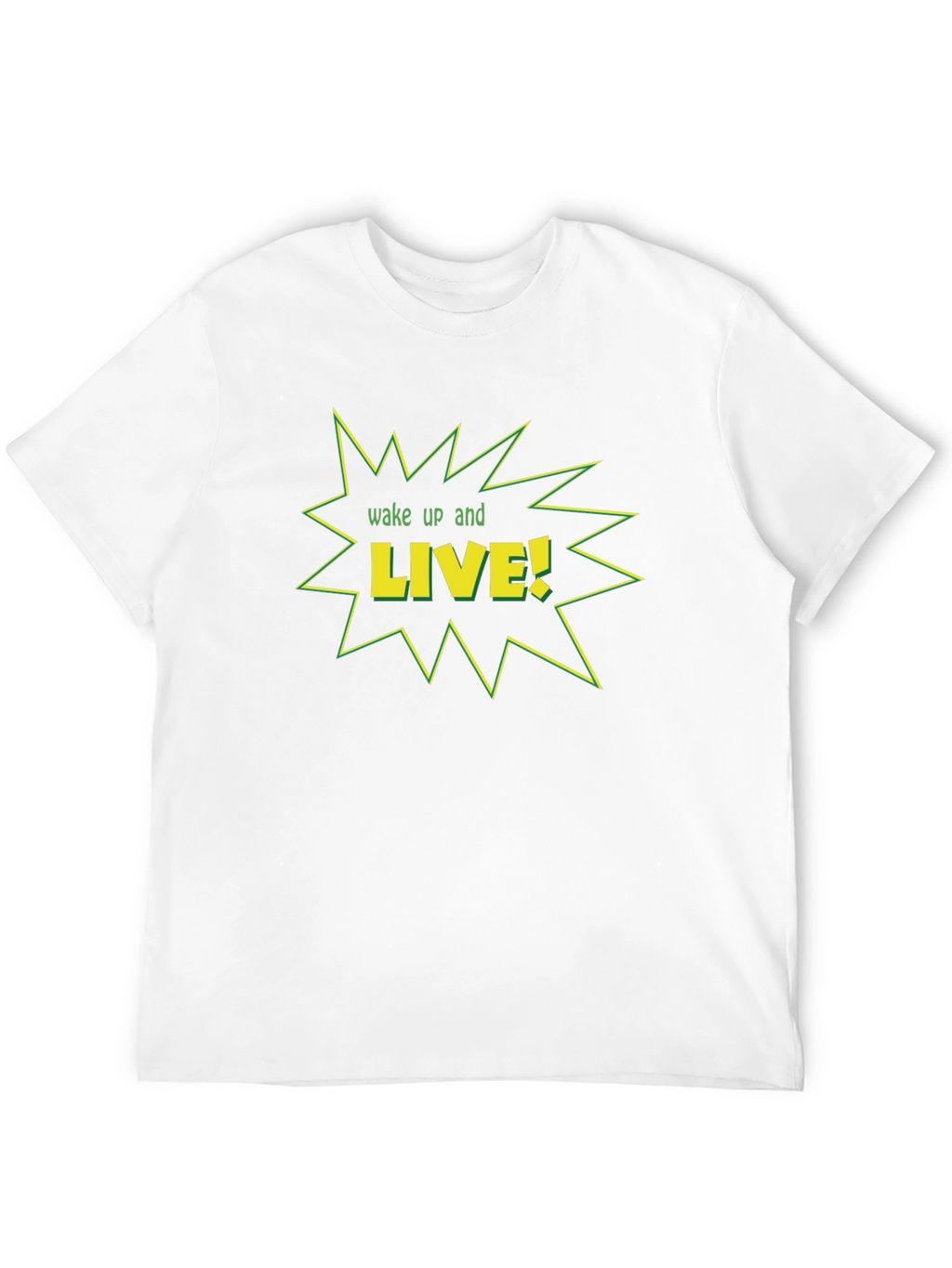 Wake Up and Live Graphic T-Shirt