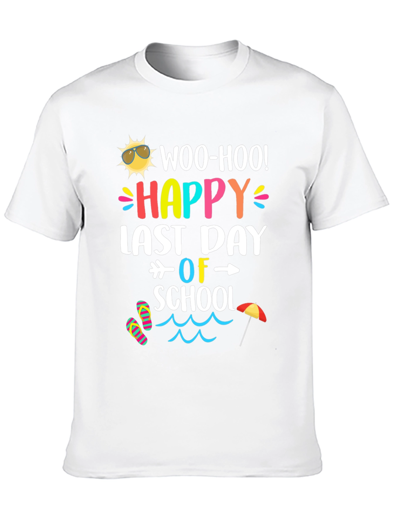 Woo-Hoo! Happy Last Day of School T-Shirt