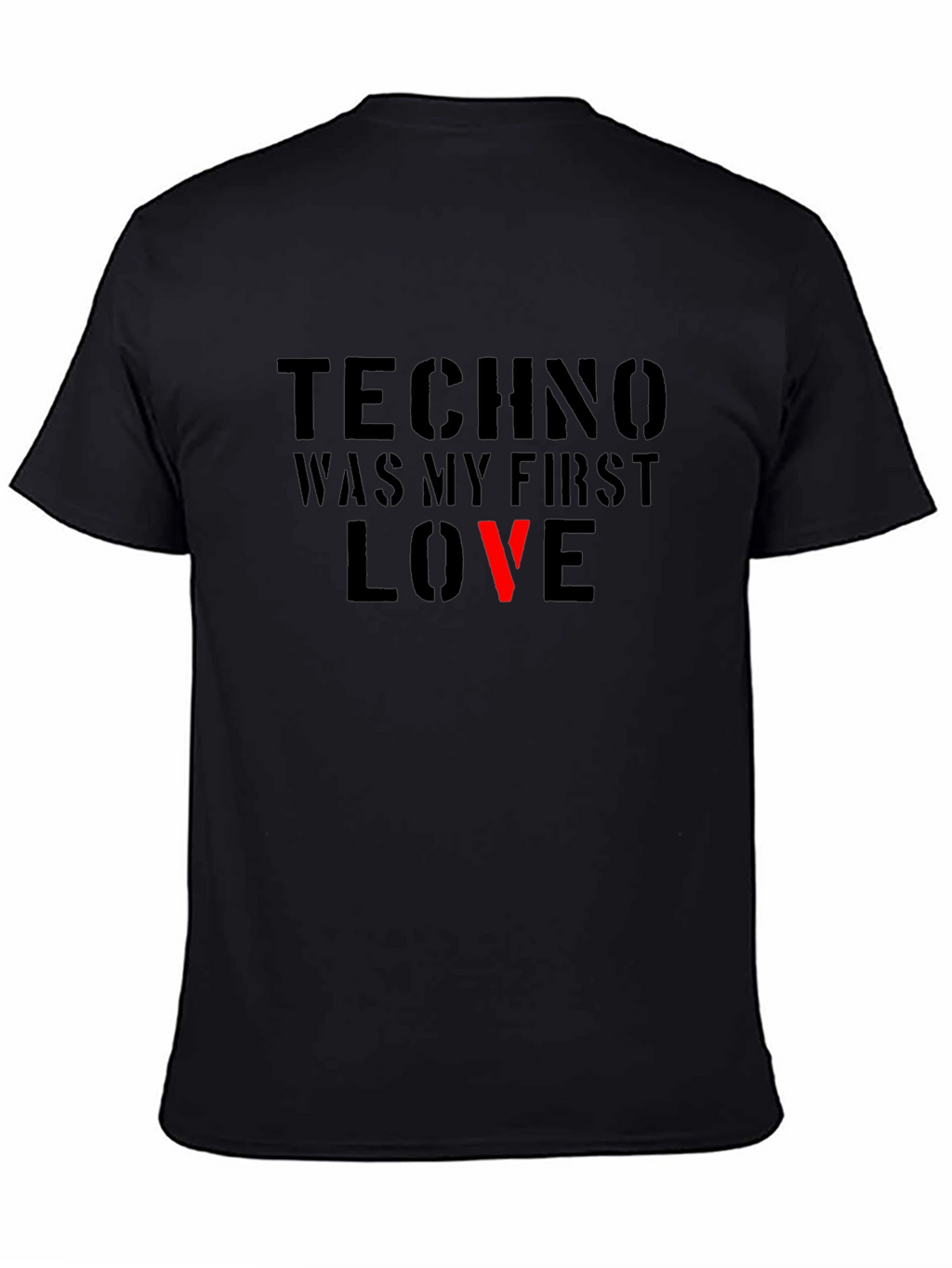 Techno Was My First Love Black Graphic Tee