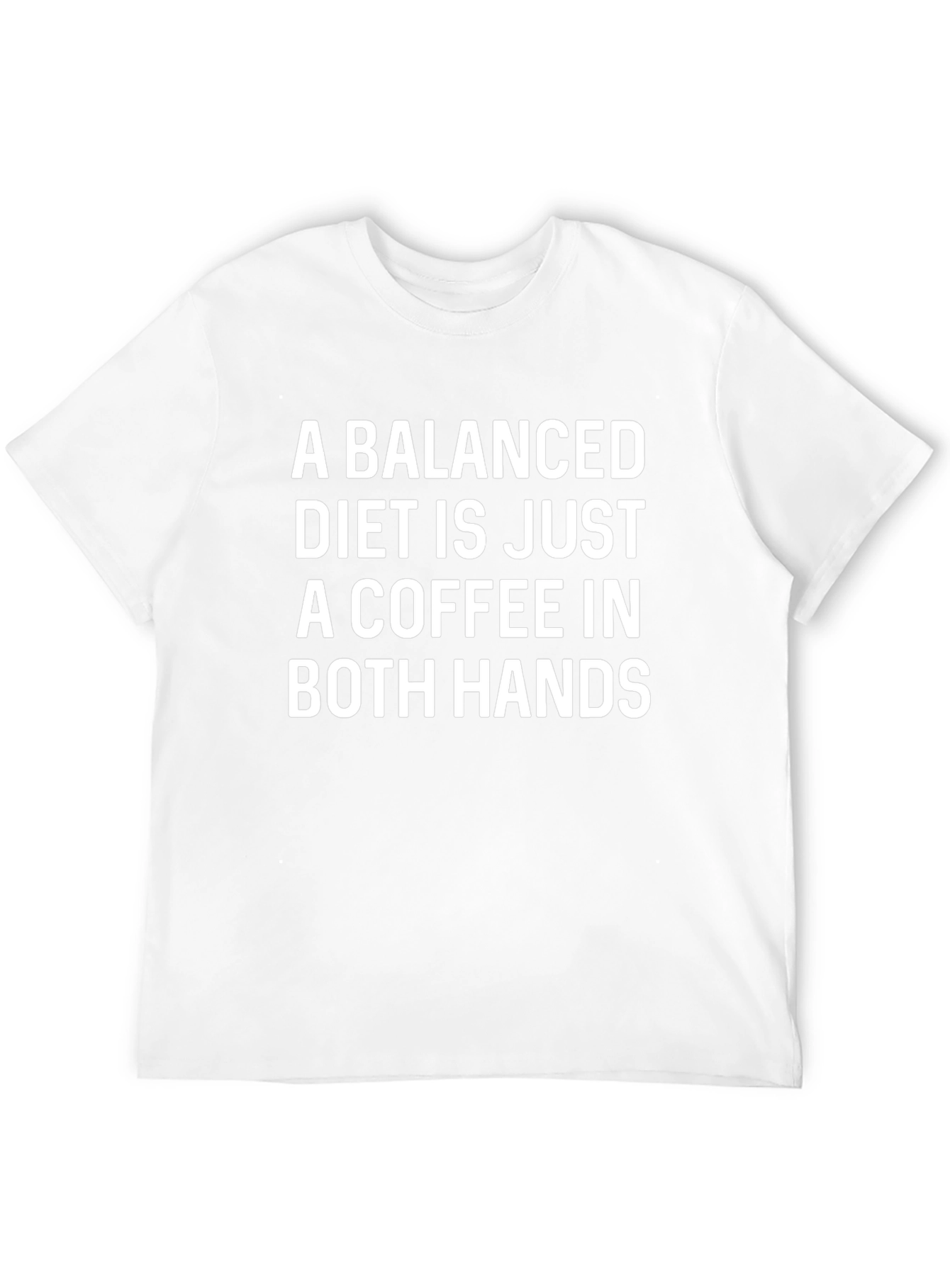 Funny Coffee Diet T-Shirt - A Balanced Diet