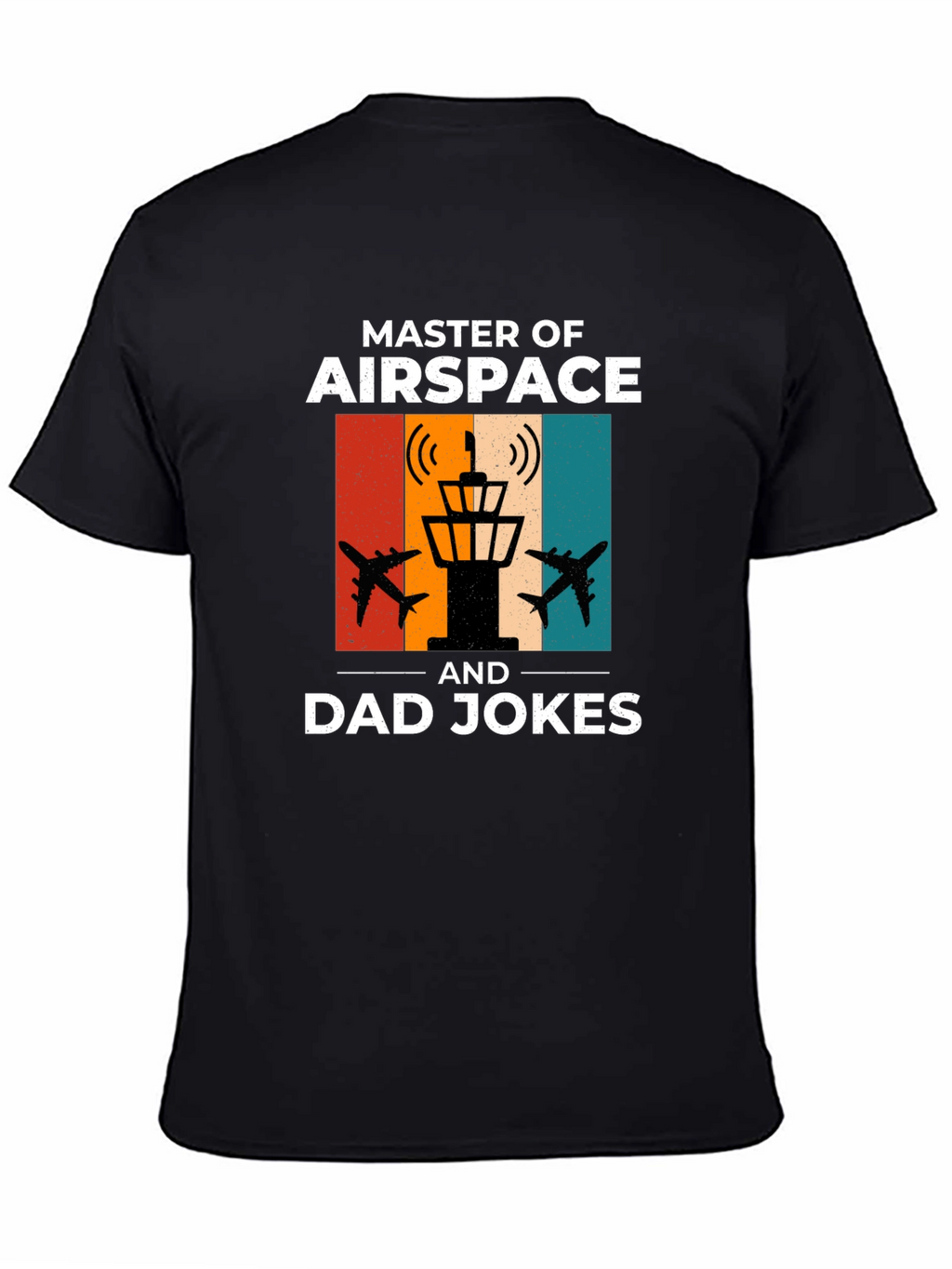 Master of Airspace Dad Jokes Funny T-Shirt