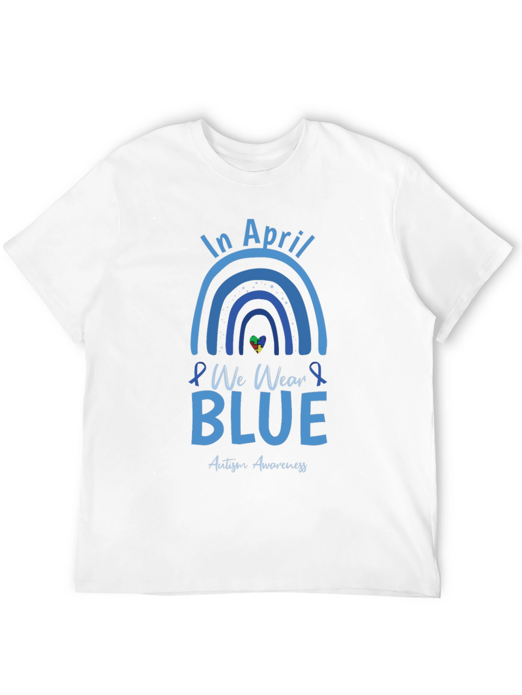 In April We Wear Blue Autism Awareness T-Shirt