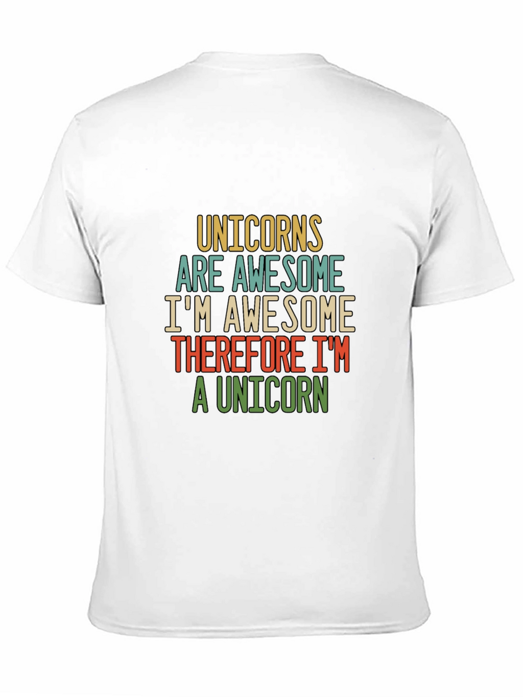 Unicorns Are Awesome Funny Mens T-Shirt