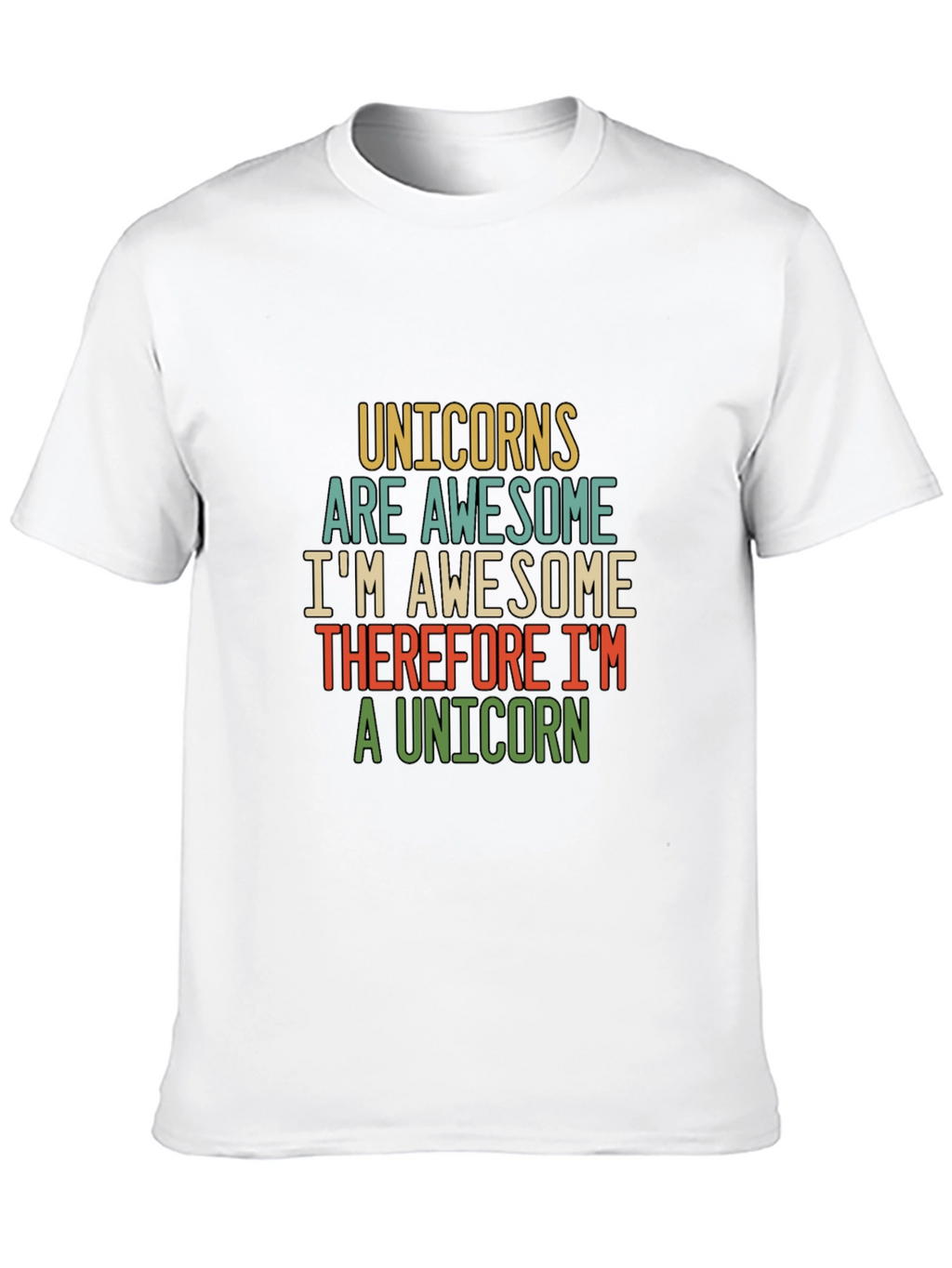 Unicorns Are Awesome Funny Mens T-Shirt