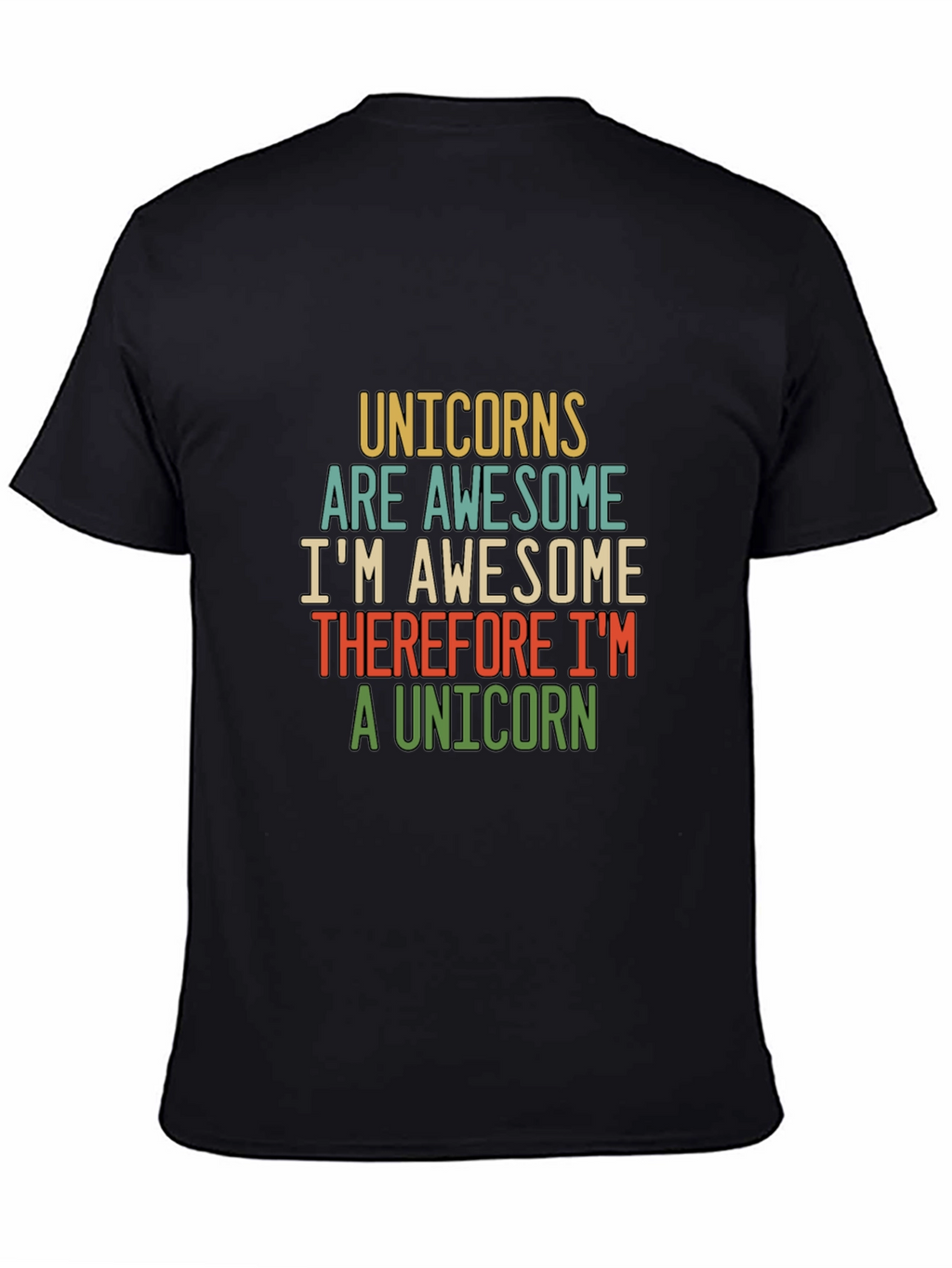 Unicorns Are Awesome Funny Mens T-Shirt