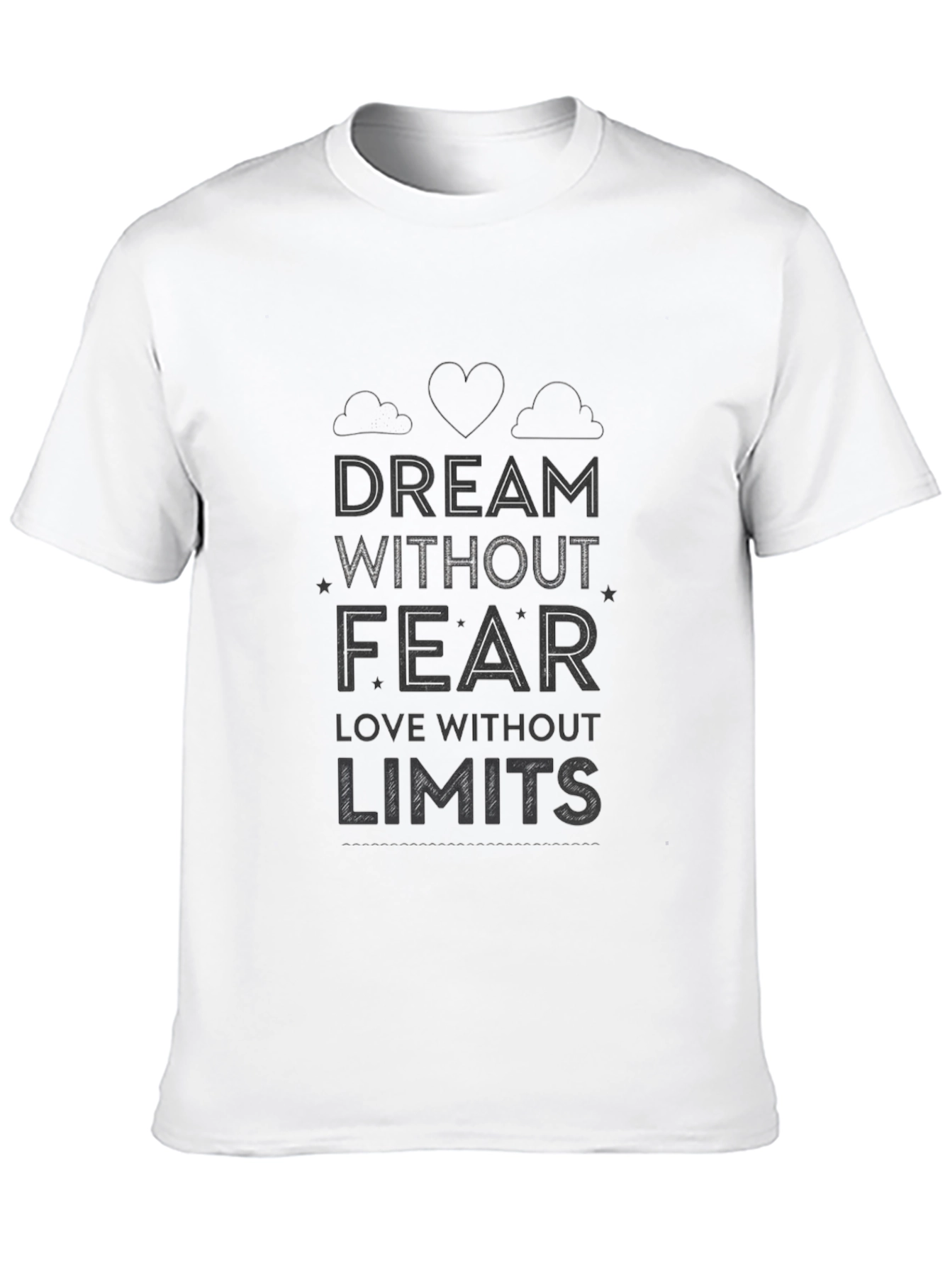 Dream Without Fear T-Shirt