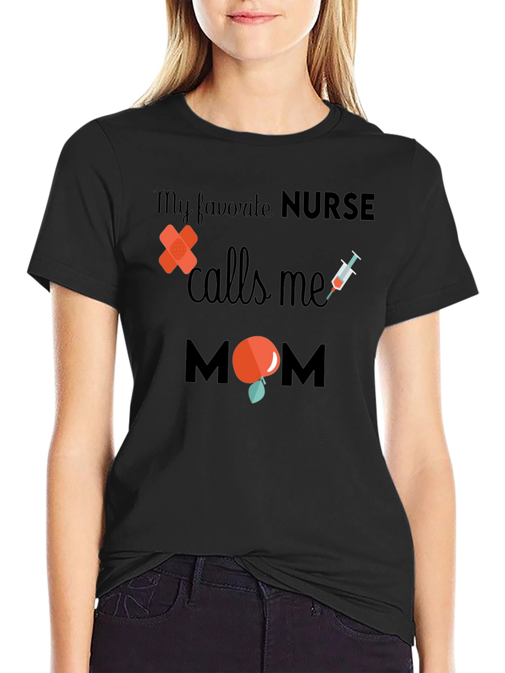 Nurse Mom T-Shirt - Favorite Nurse Gift