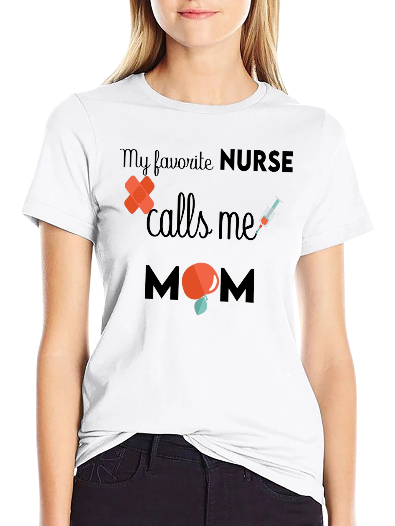Nurse Mom T-Shirt - Favorite Nurse Gift