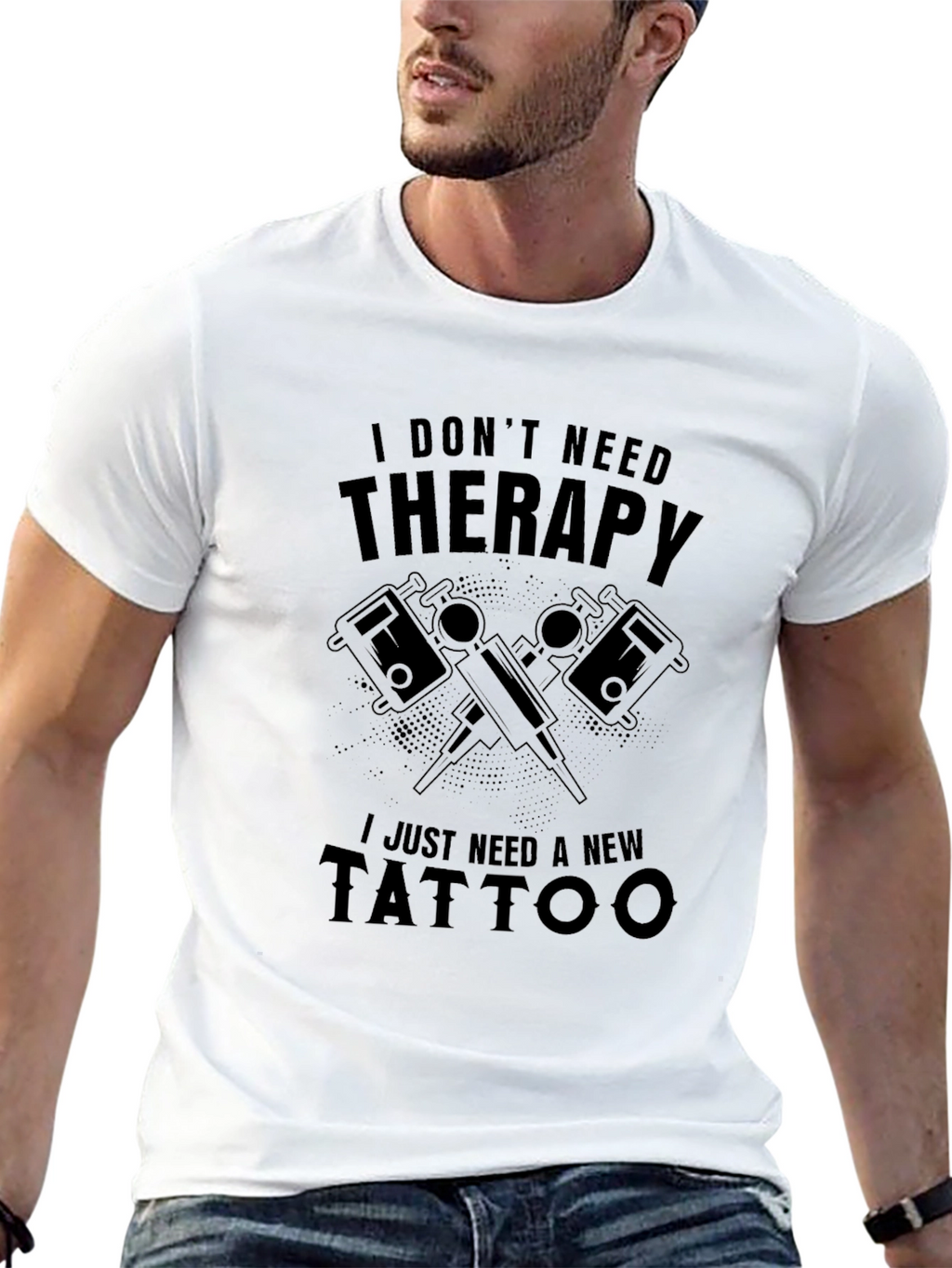 Funny Tattoo Therapy T-Shirt - New Tattoo Needed