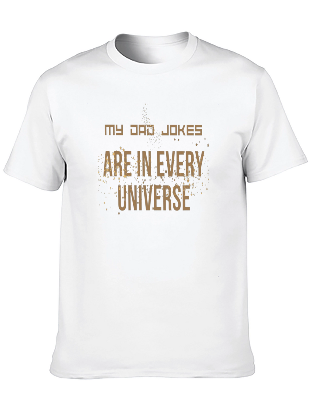 Funny Dad Jokes T-Shirt - Universe Edition