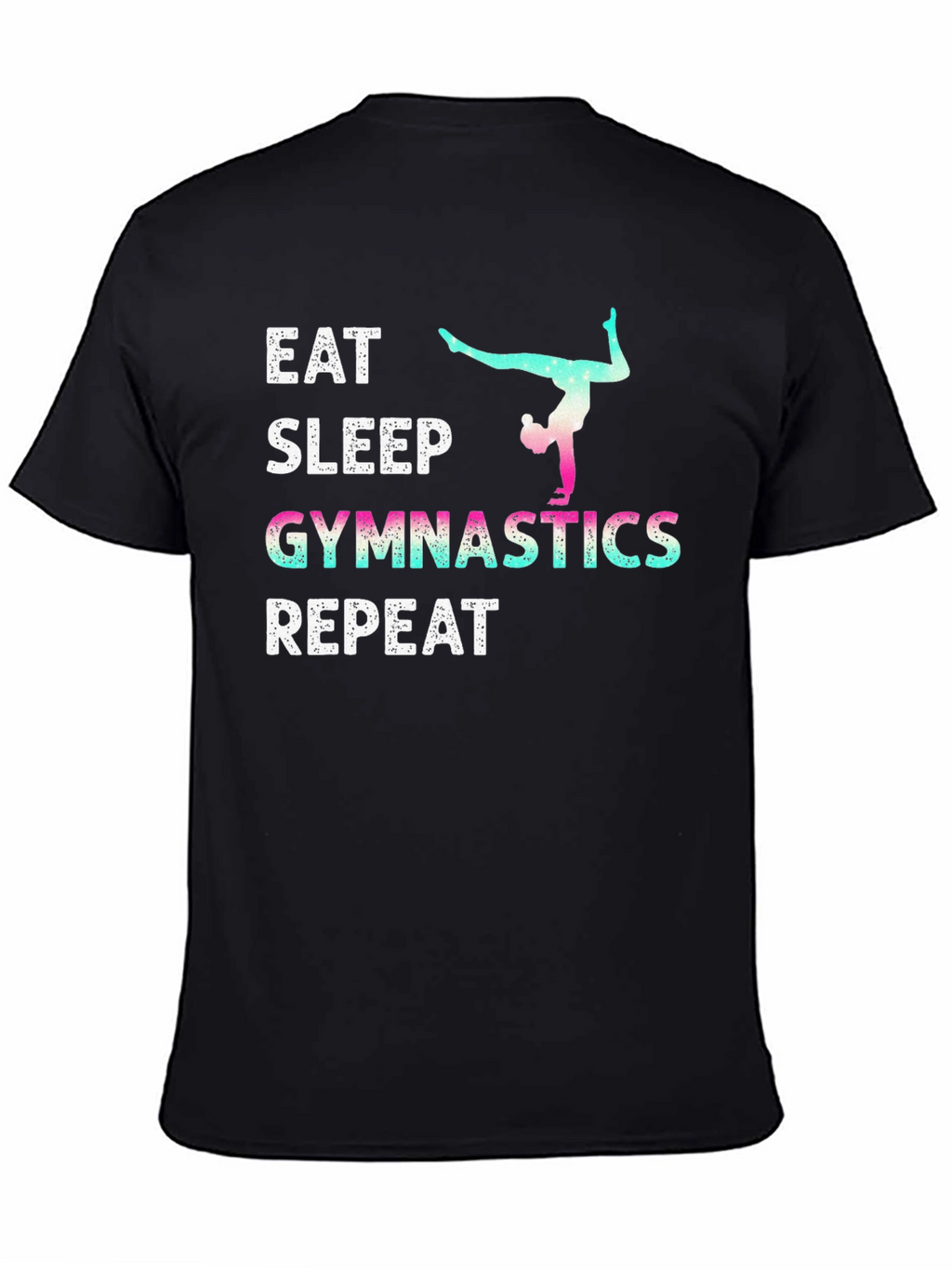 Eat Sleep Gymnastics Repeat T-Shirt